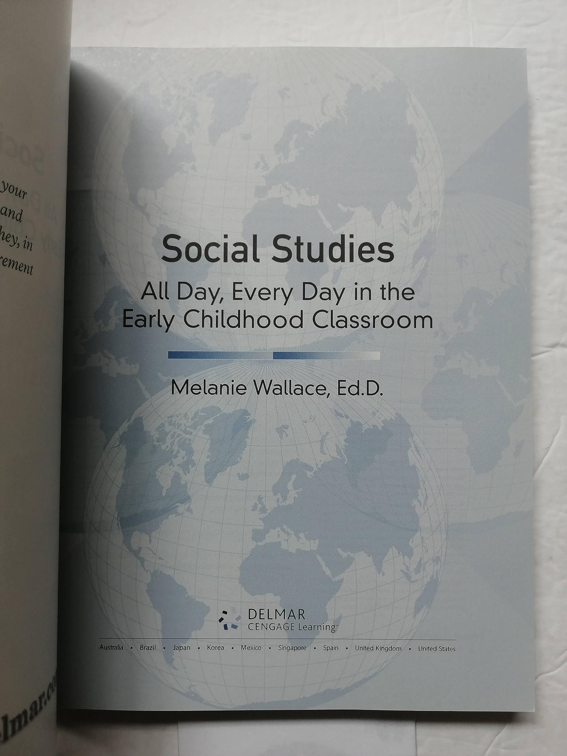 Social Studies: All Day Every Day in the Early Childhood Classroom,Used