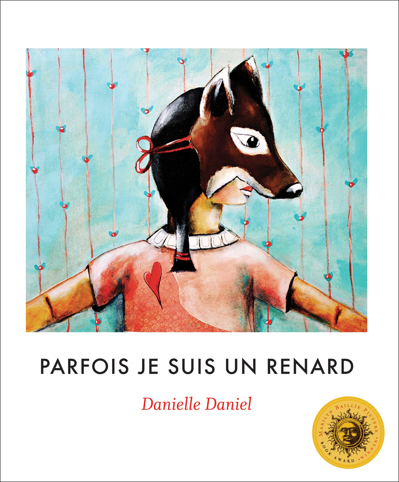 Parfois je suis un renard (Sometimes I Feel Like, 1) (French Edition),New