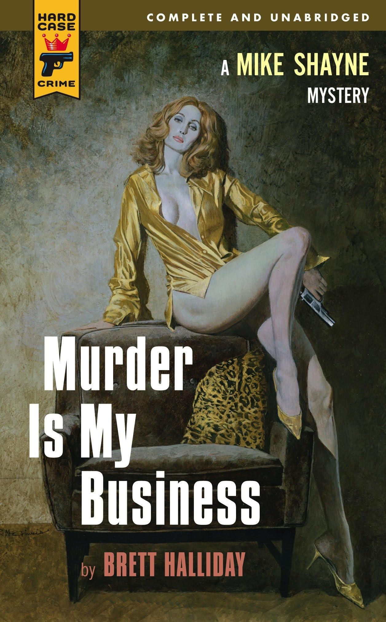 Murder Is My Business (Hard Case Crime),New