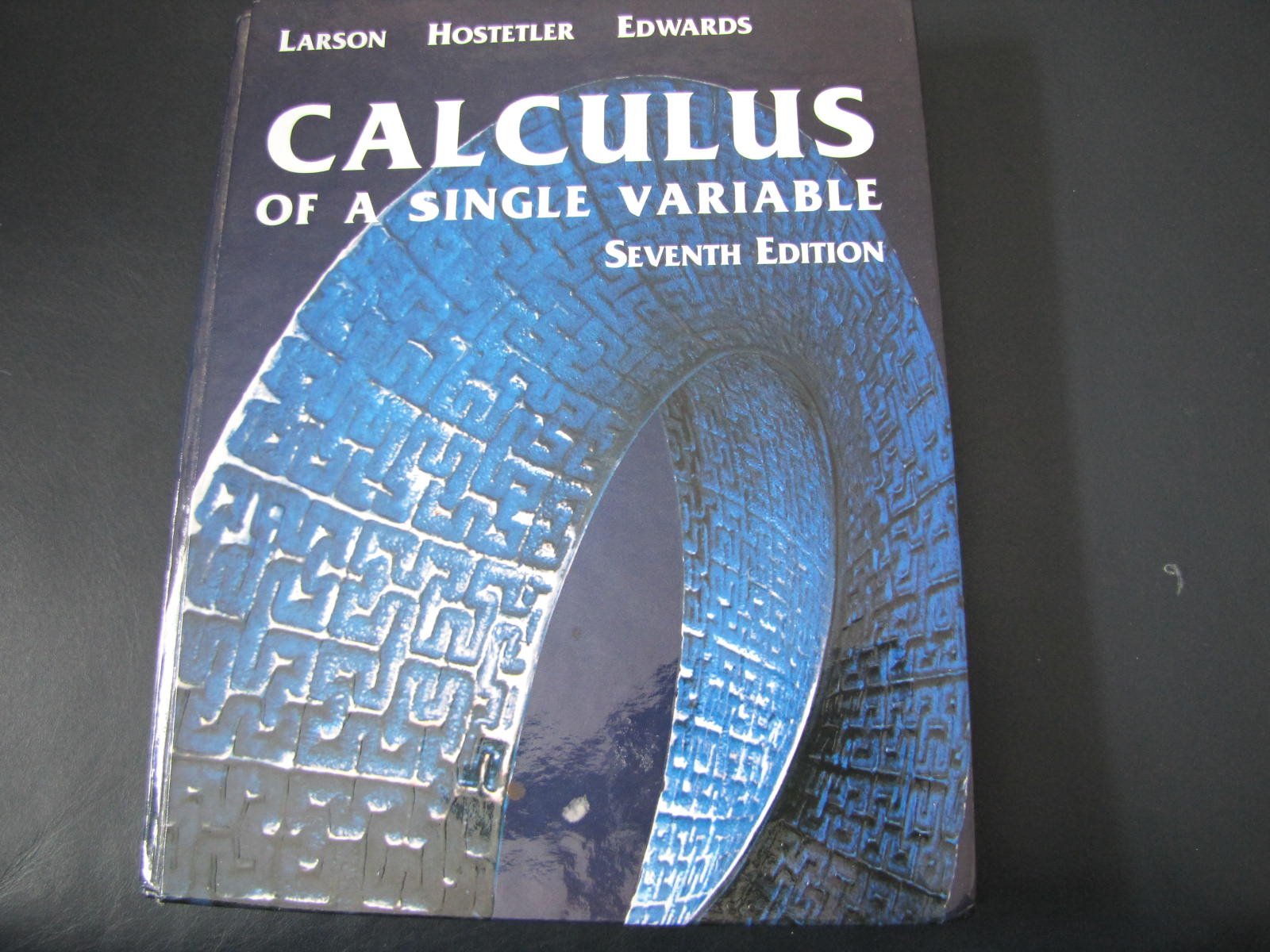 Calculus of A Single Variable, Seventh Edition,Used