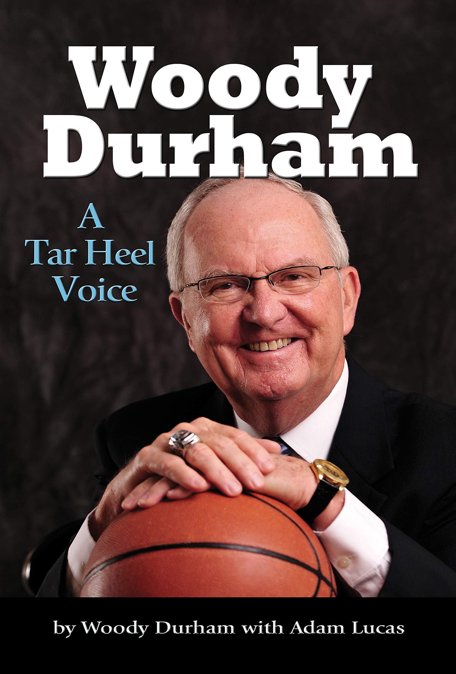Woody Durham: A Tar Heel Voice,Used