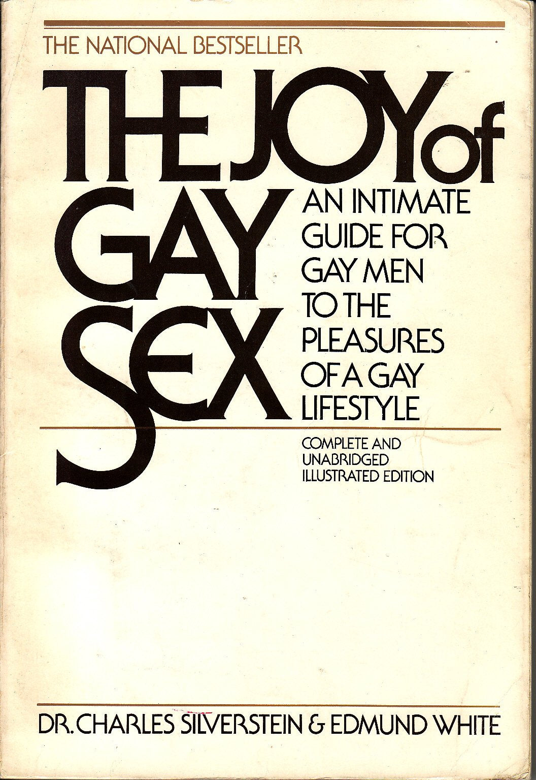 The joy of gay sex: An intimate guide for gay men to the pleasures of a gay lifestyle (A Fireside book),Used