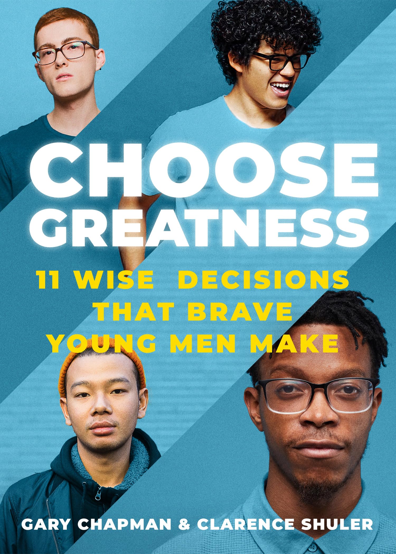 Choose Greatness: 11 Wise Decisions that Brave Young Men Make,Used