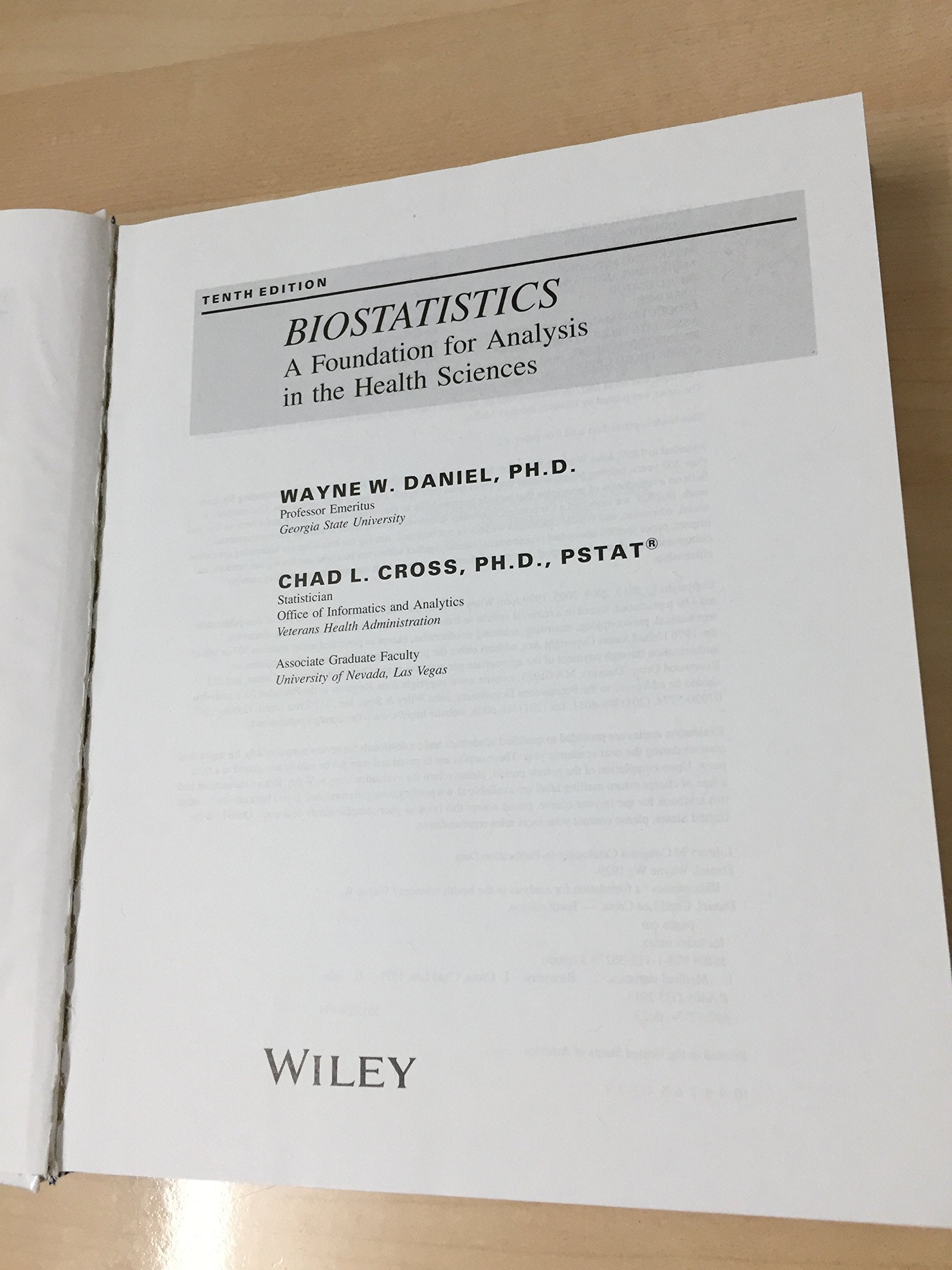 Biostatistics: A Foundation for Analysis in the Health Sciences,New