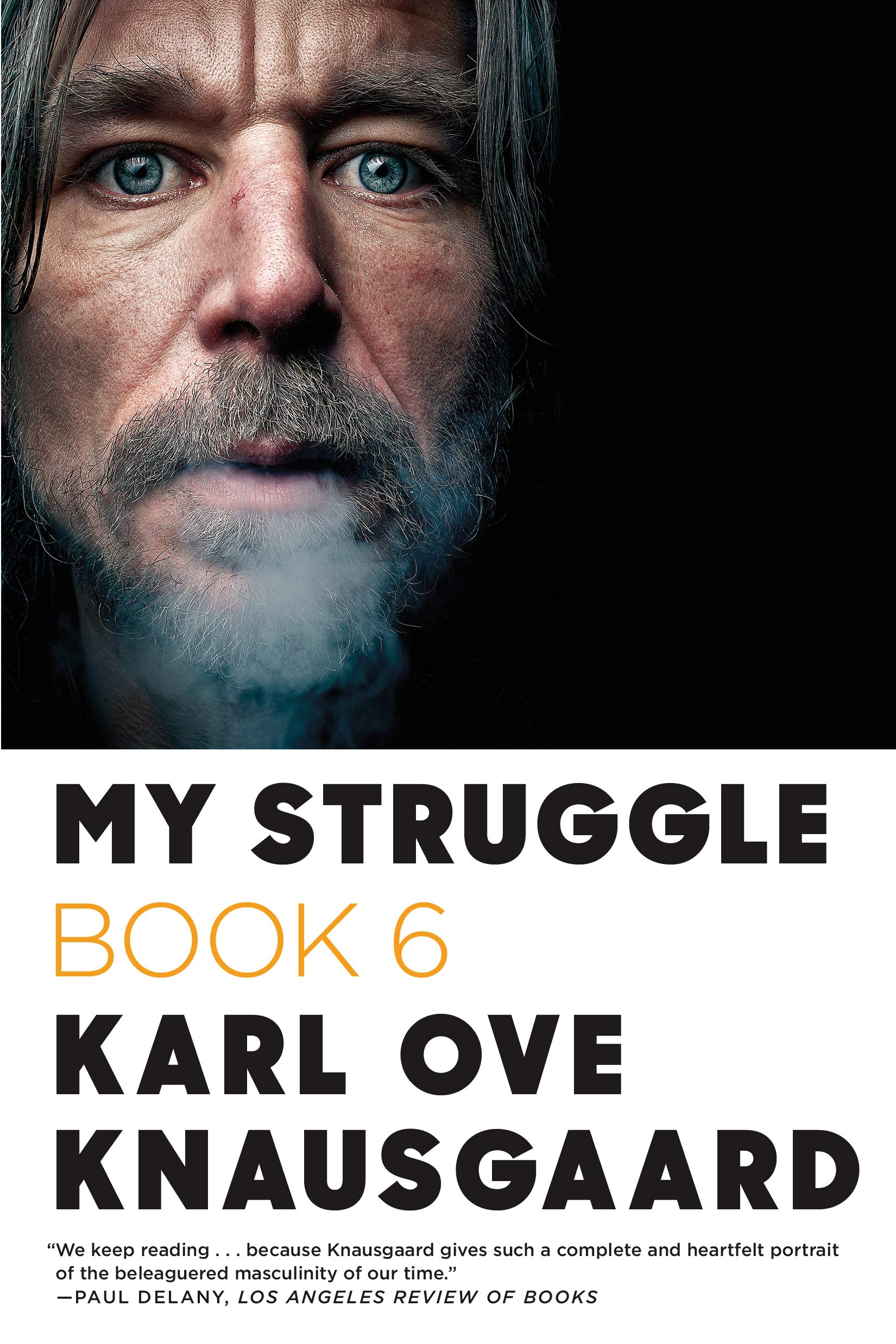 My Struggle: Book 6 (My Struggle, 6),Used