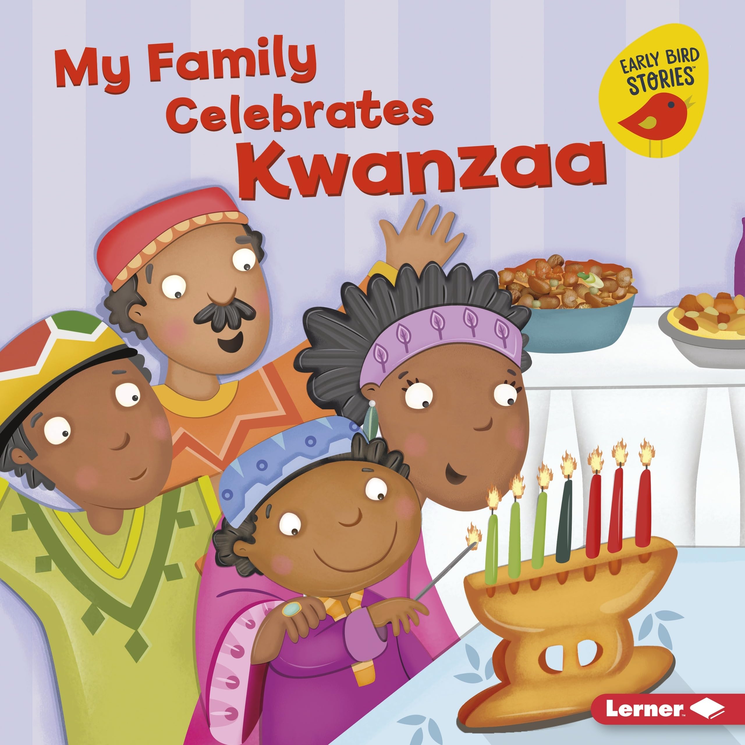 My Family Celebrates Kwanzaa (Holiday Time (Early Bird Stories )),Used