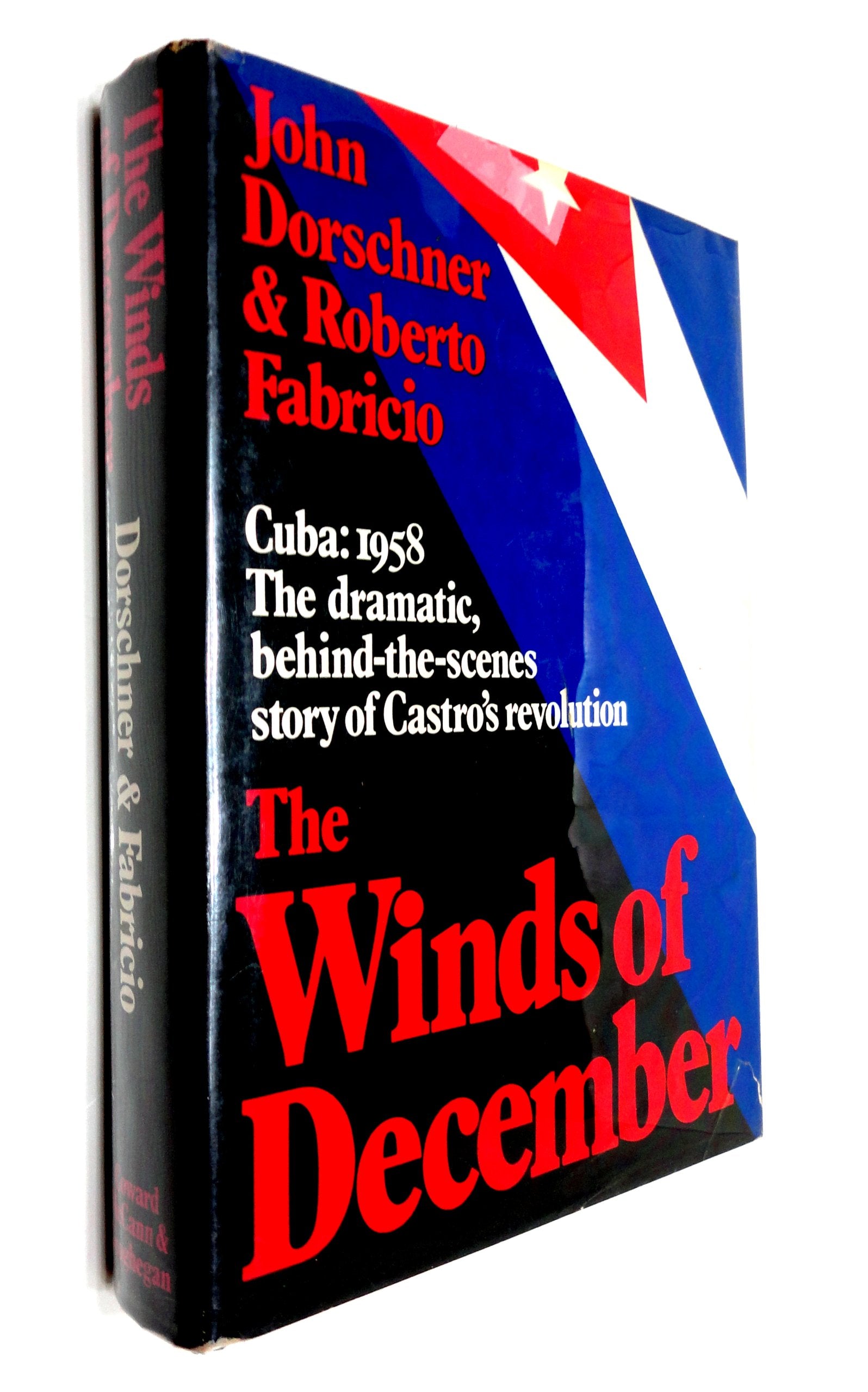 The Winds Of December: The Cuban Revolution Of 1958
