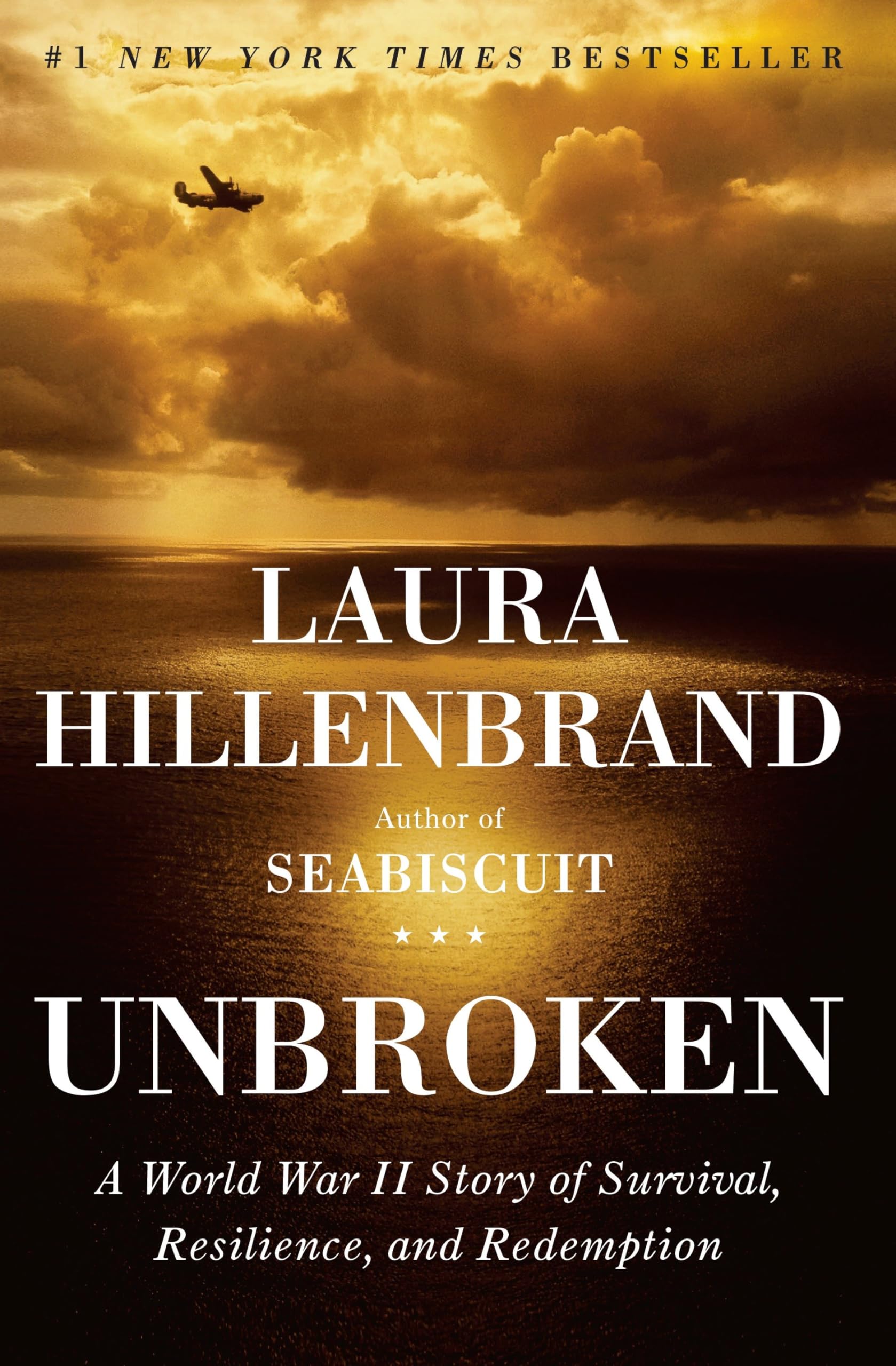 Unbroken: A World War Ii Story Of Survival, Resilience, And Redemption