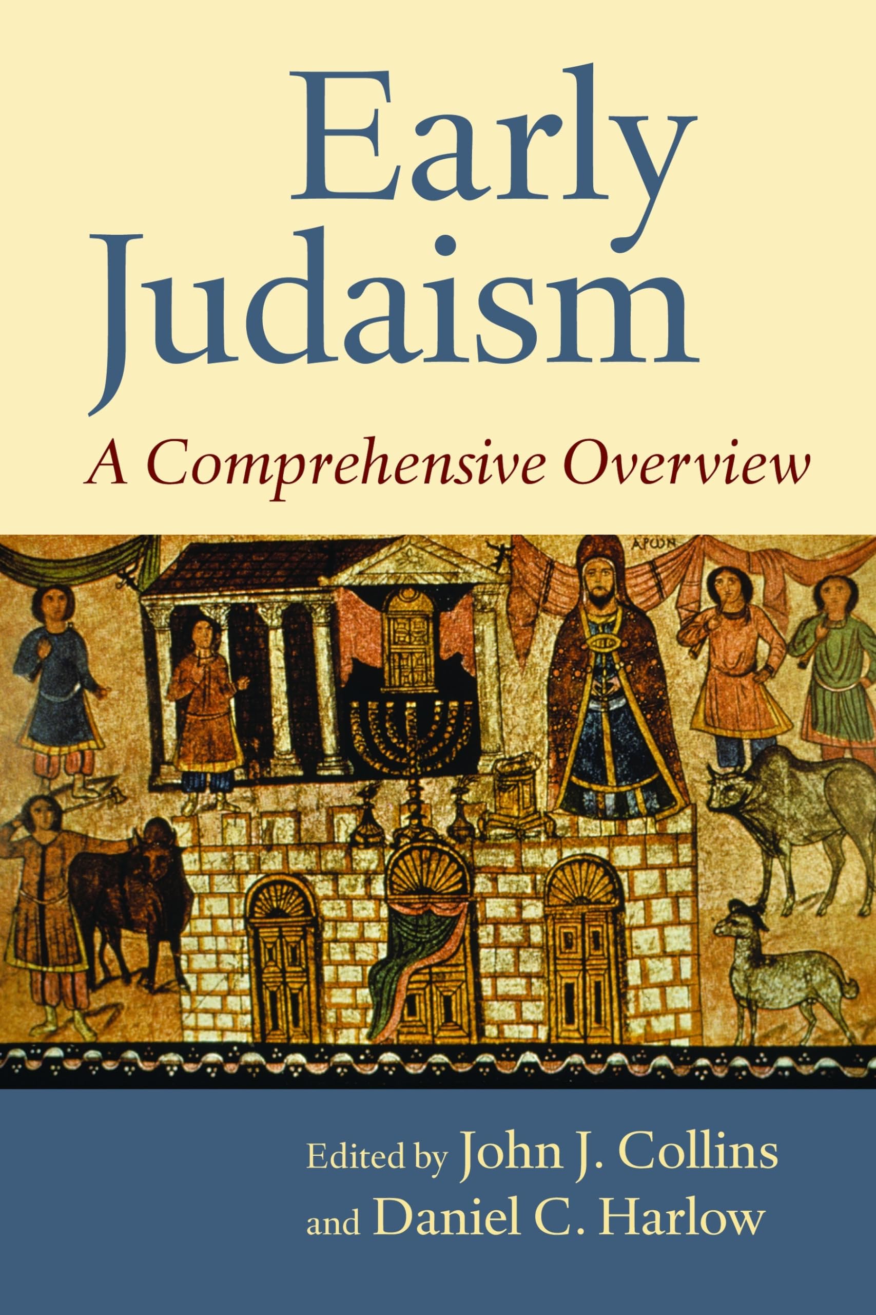 Early Judaism: A Comprehensive Overview,New