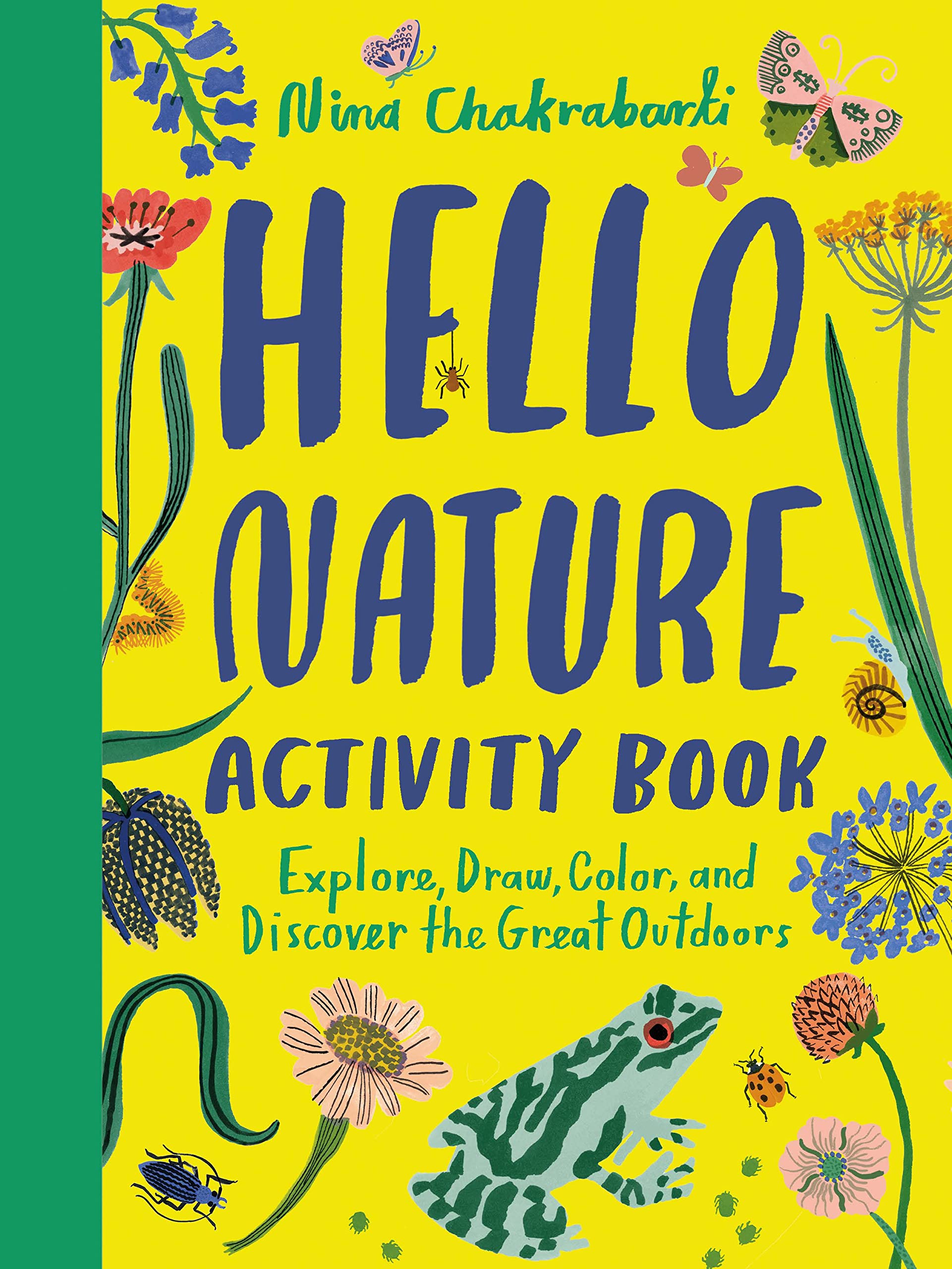 Hello Nature Activity Book: Explore, Draw, Color, And Discover The Great Outdoors,Used