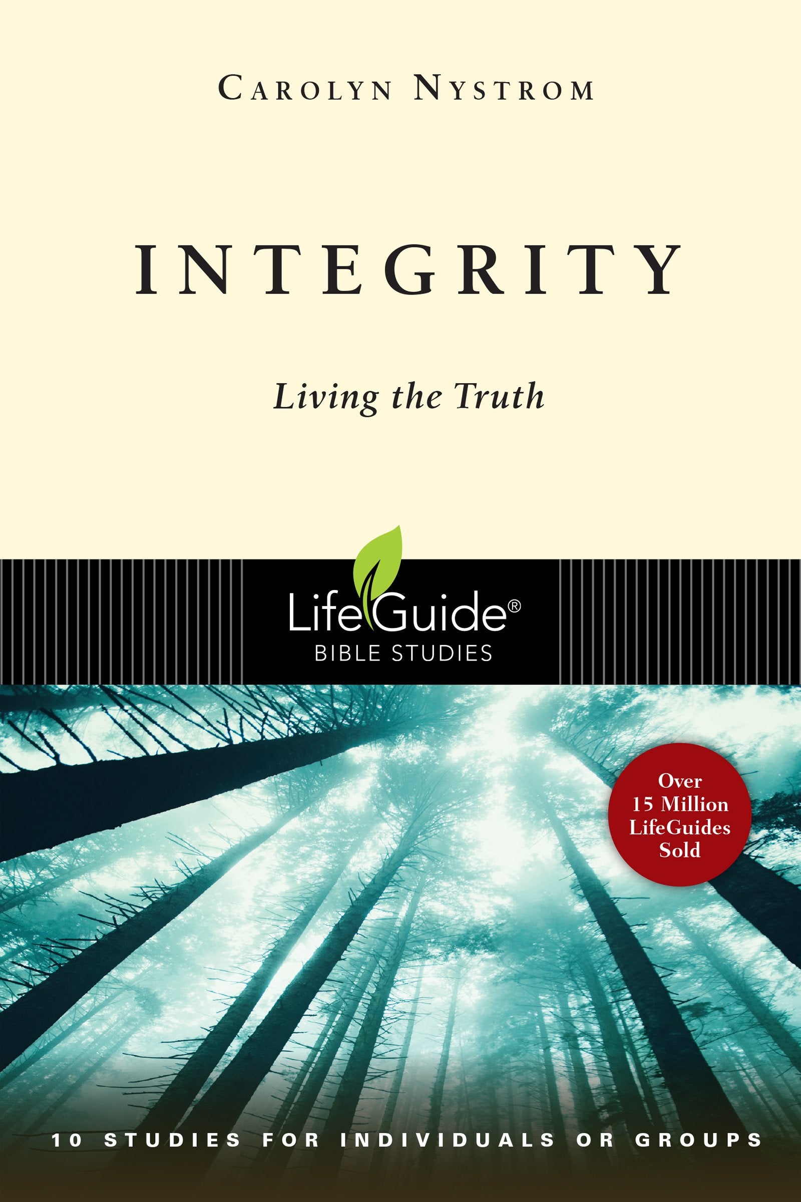 Integrity: Living the Truth (LifeGuide Bible Studies),Used