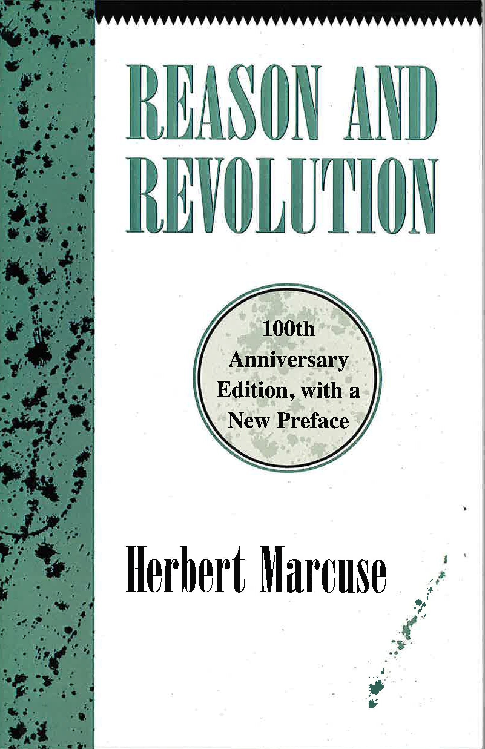 Reason and Revolution: Hegel and the Rise of Social Theory,Used