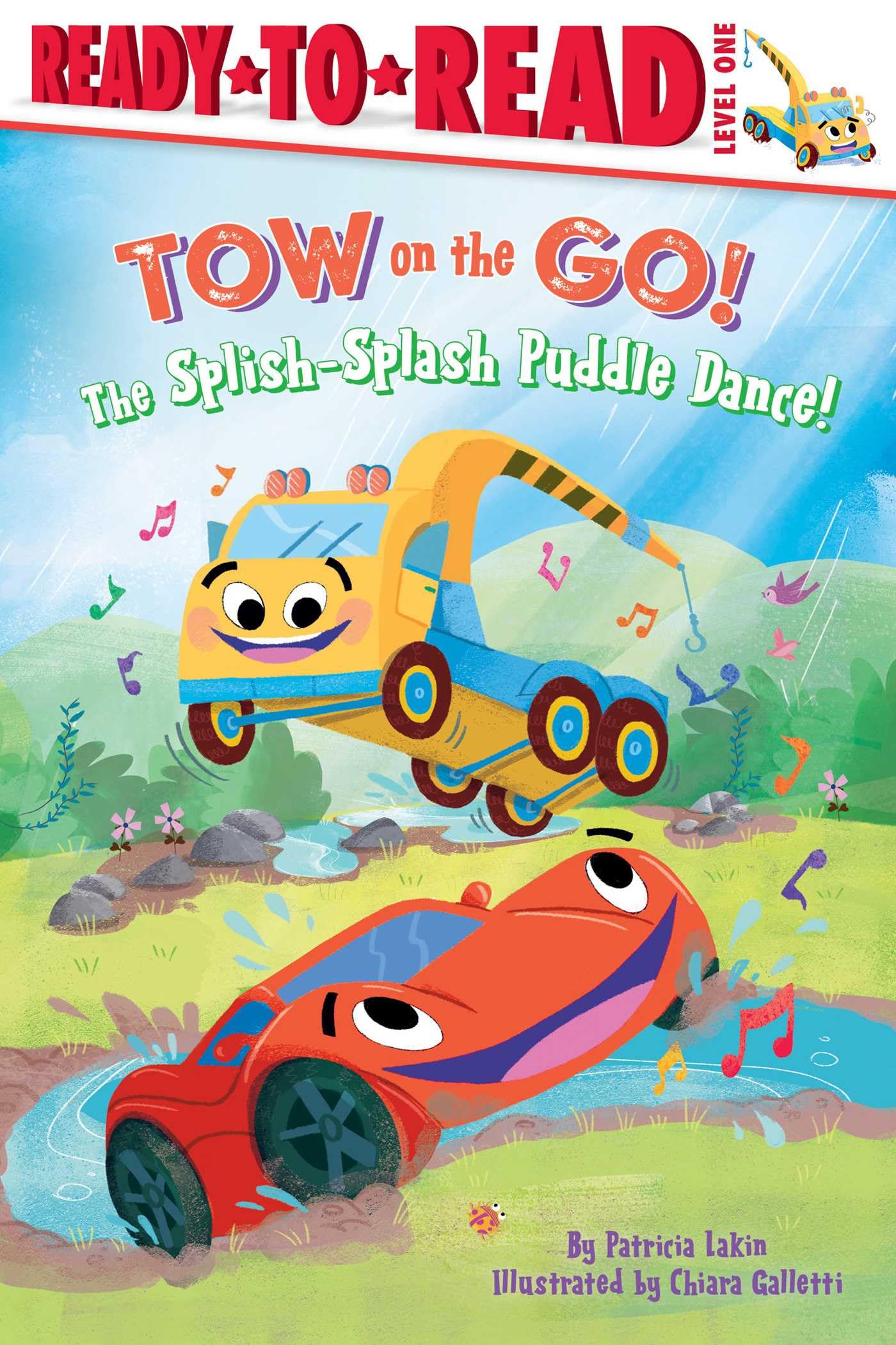 The Splishsplash Puddle Dance!: Ready To Read Level 1 (Tow On The Go!),New