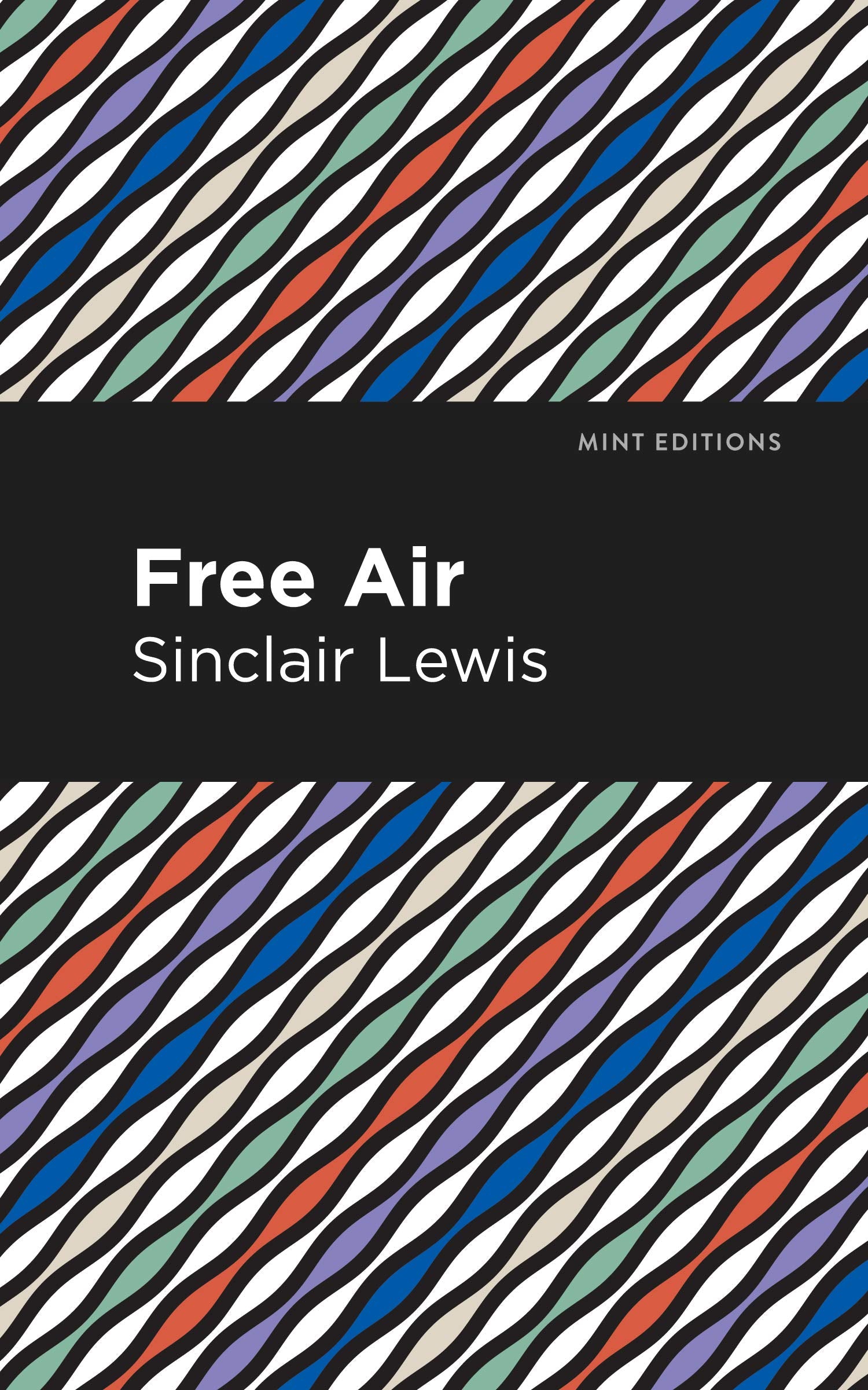 Free Air (Mint Editions (Literary Fiction)),Used