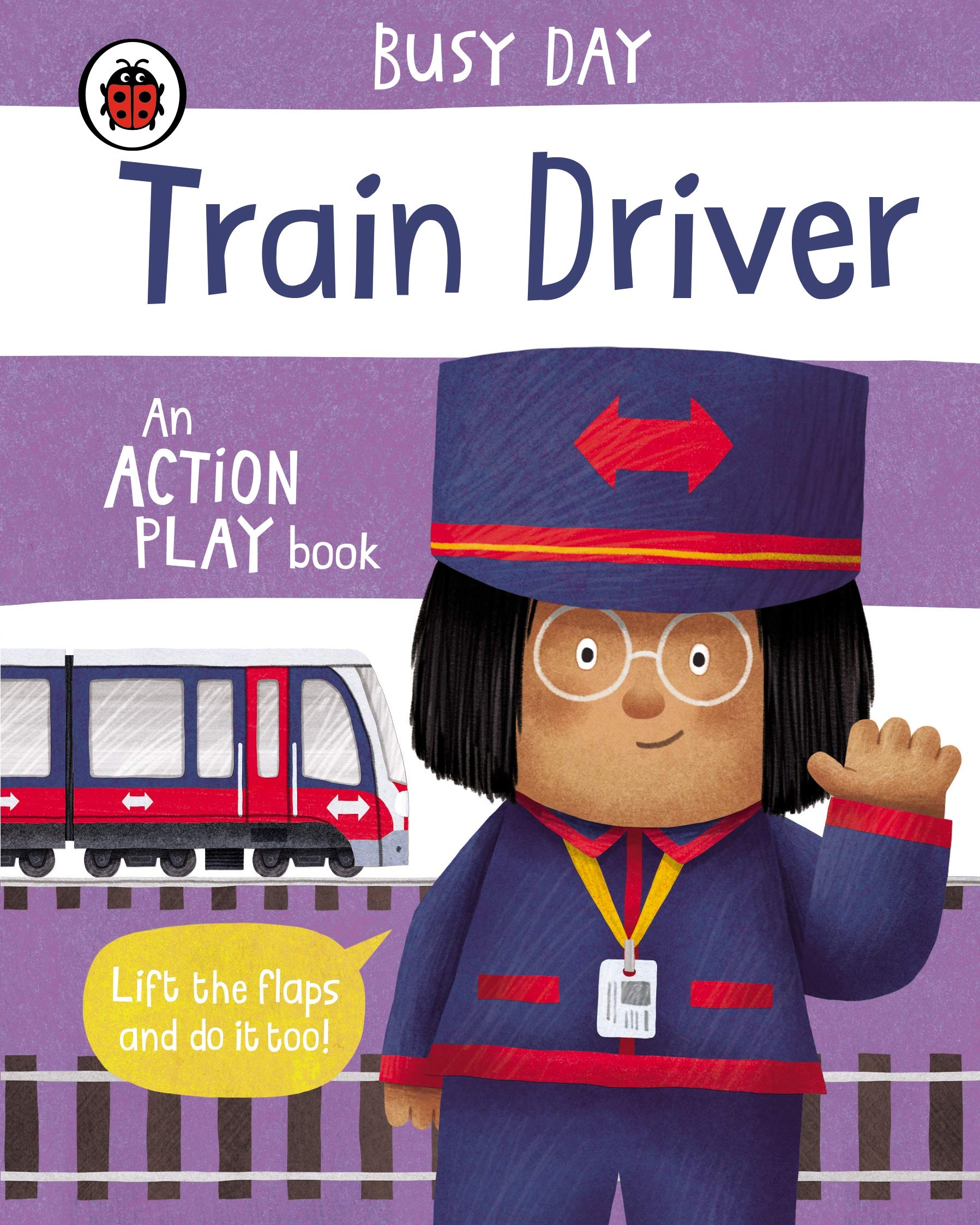 Busy Day: Train Driver: An action play book,Used