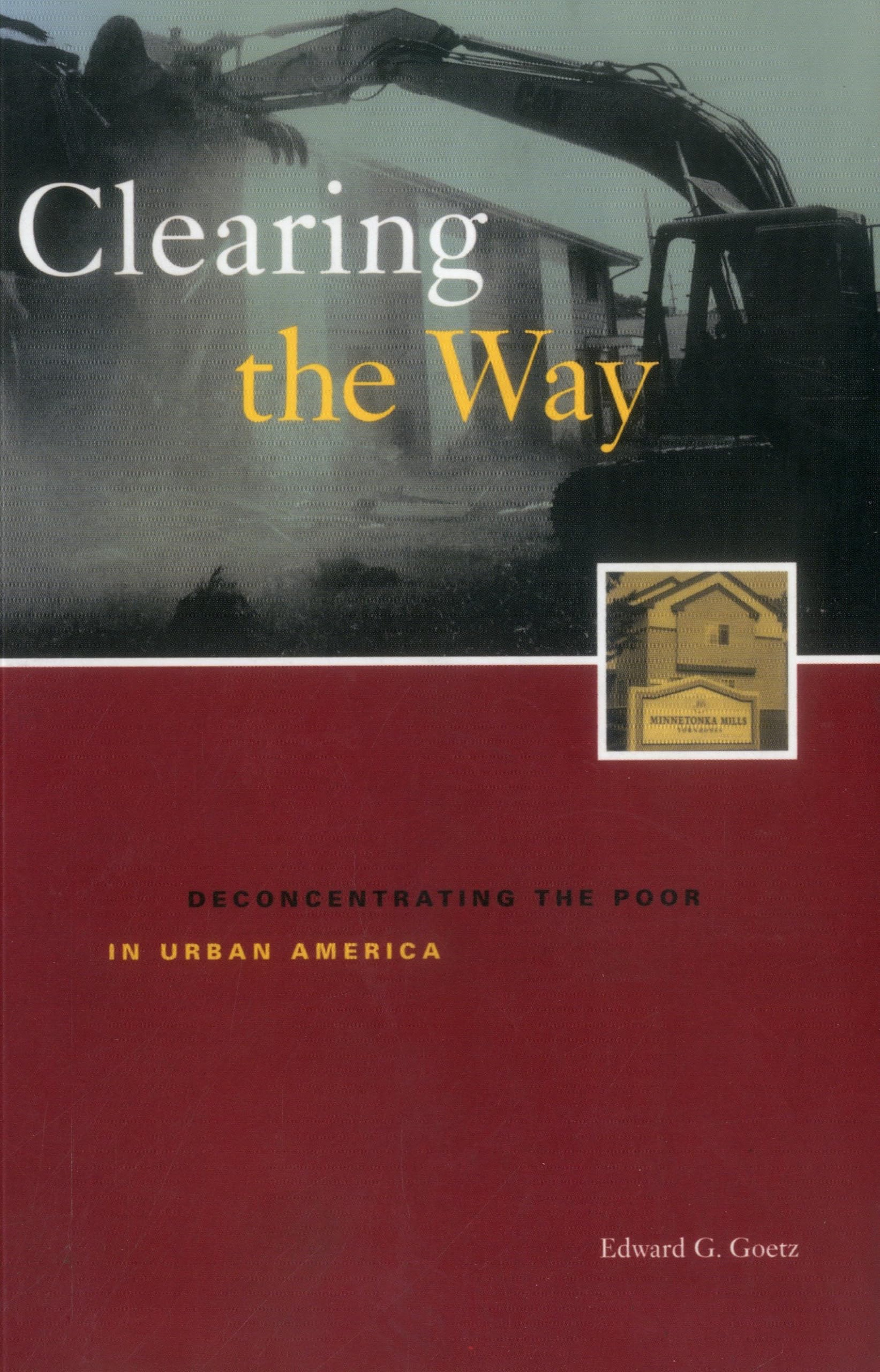 Clearing the Way: Deconcentrating the Poor in Urban America (Urban Institute Press),Used