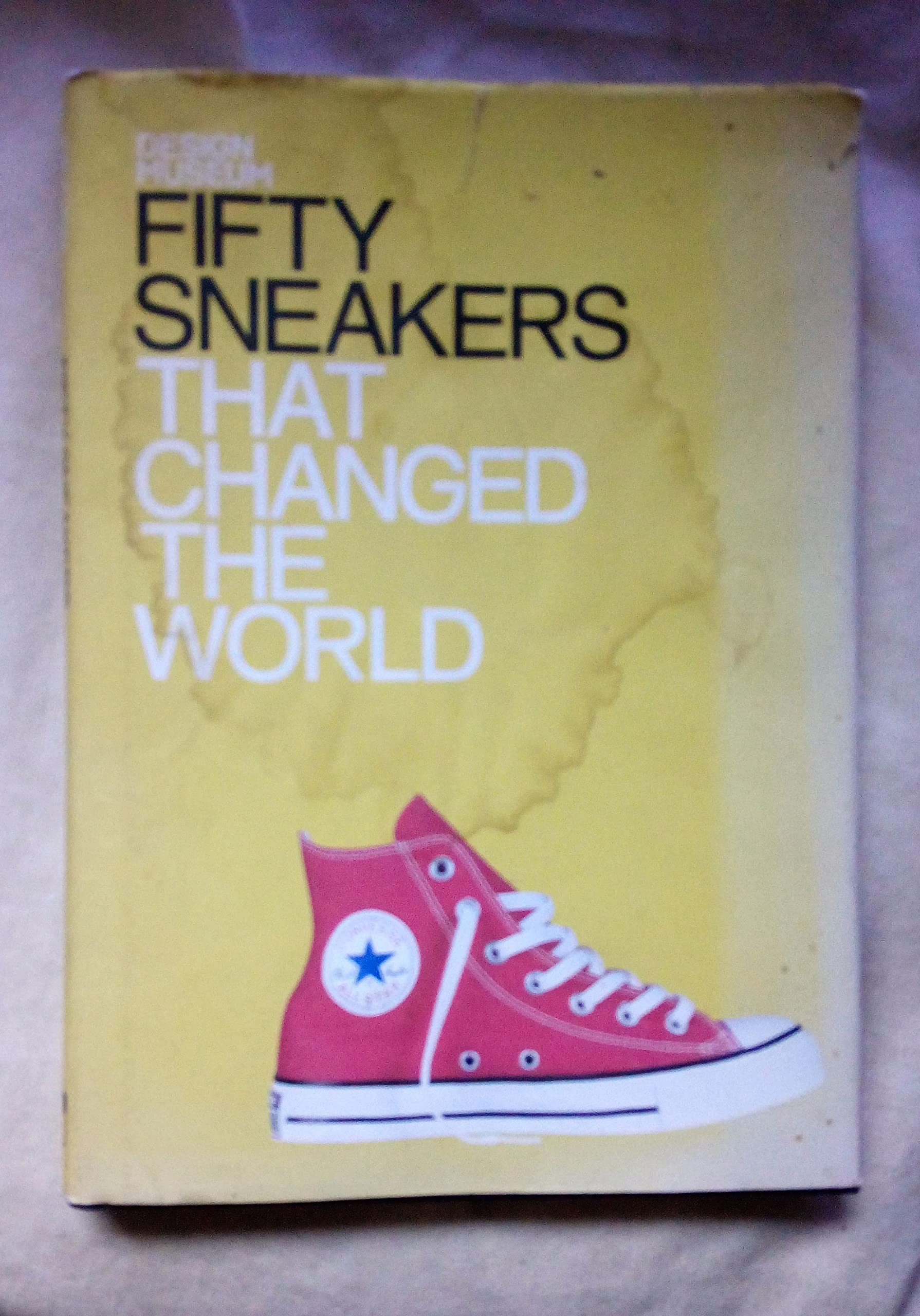 Fifty Sneakers That Changed The World
