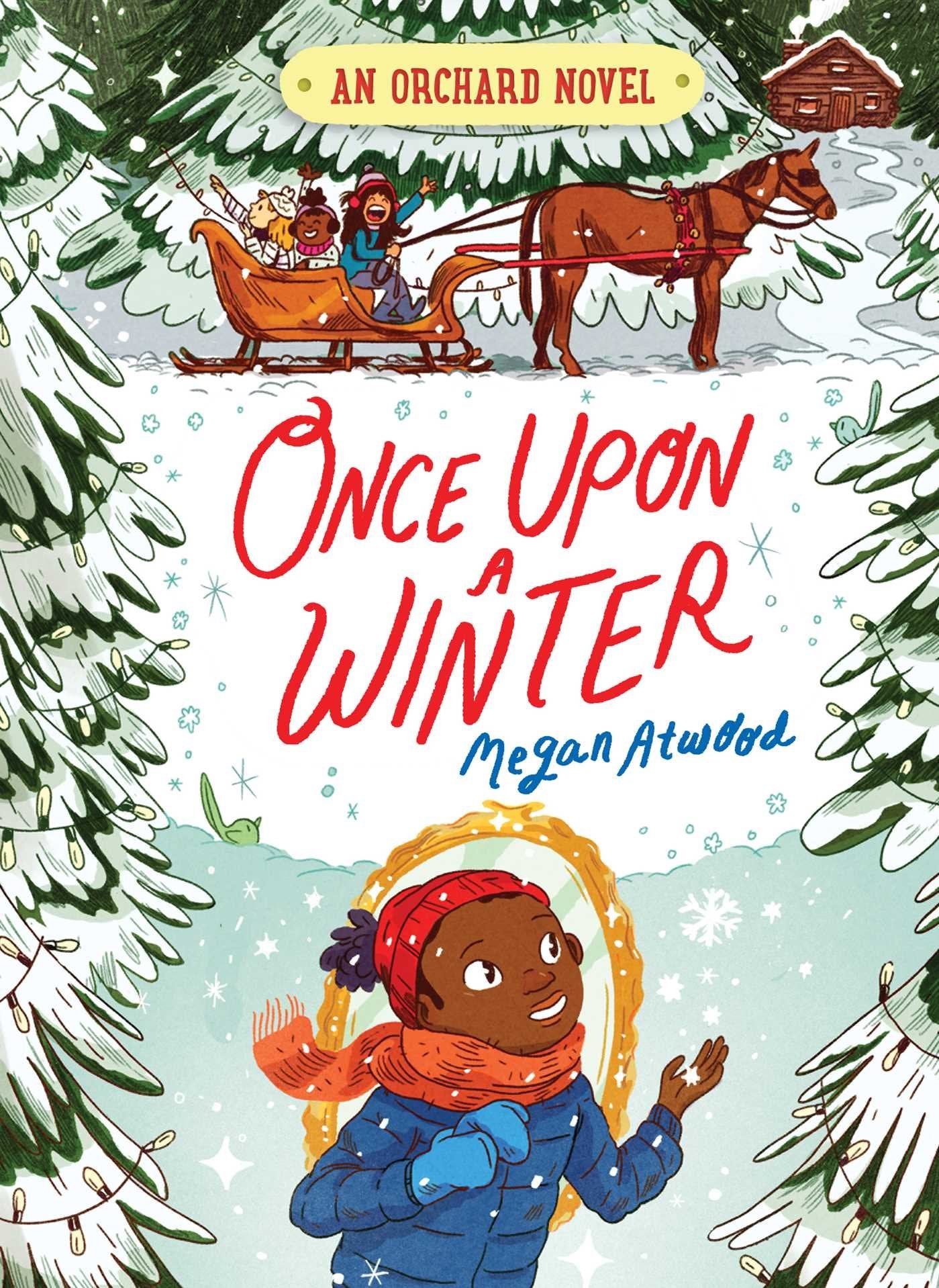 Once Upon a Winter (2) (An Orchard Novel),Used