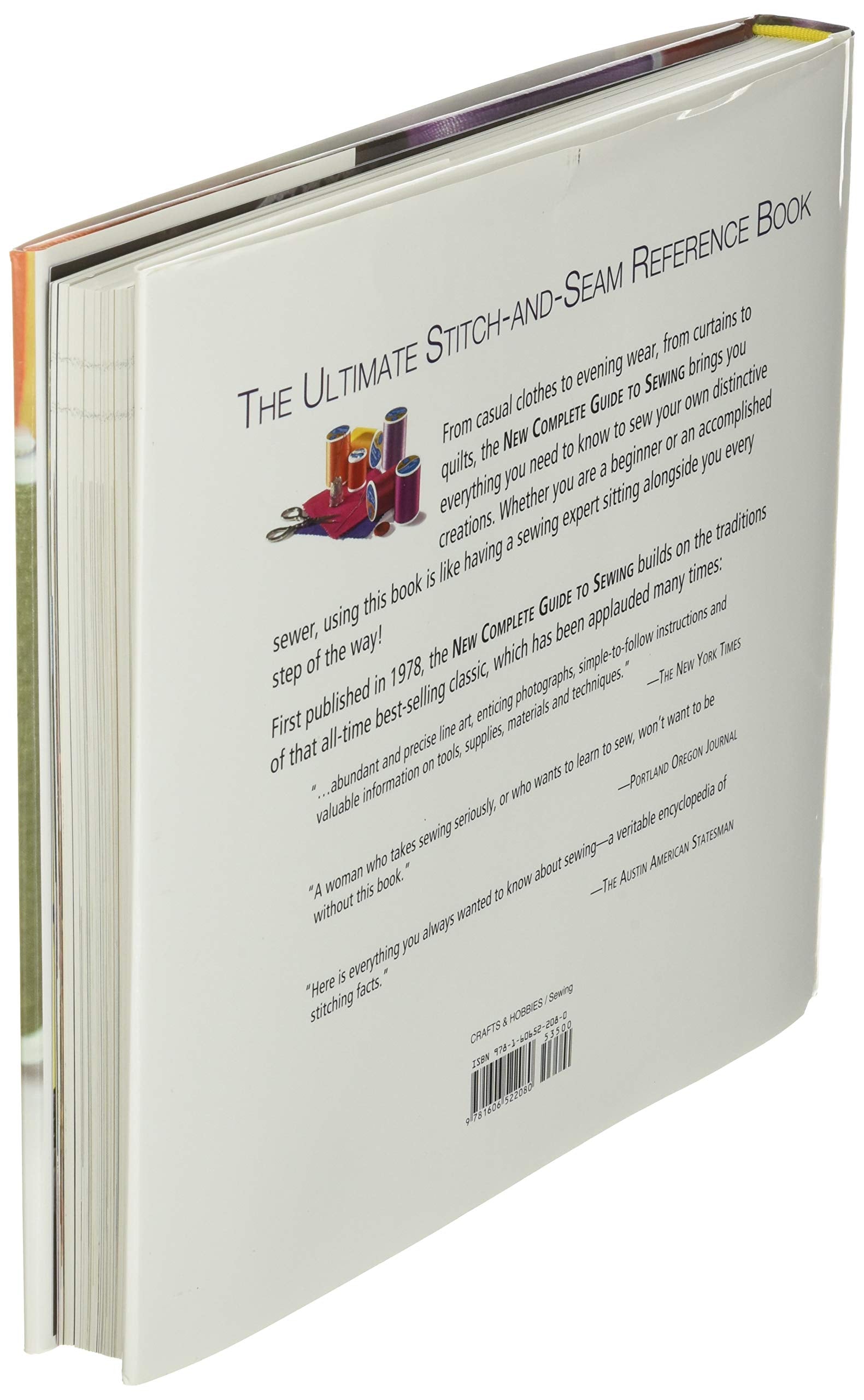 New Complete Guide to Sewing: StepbyStep Techniques for Making Clothes and Home Accessories,Used