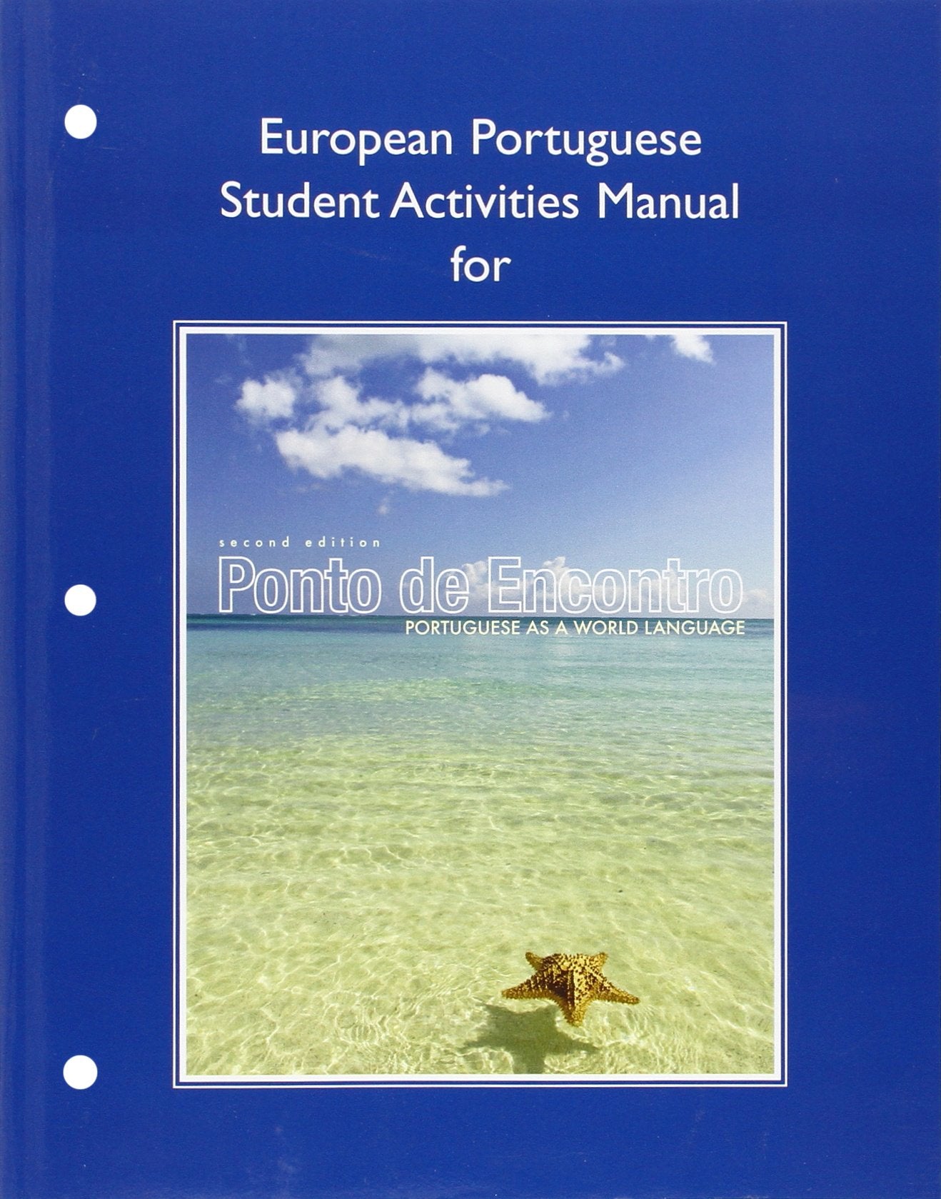 European Student Activities Manual for Ponto de Encontro: Portuguese as a World Language,Used