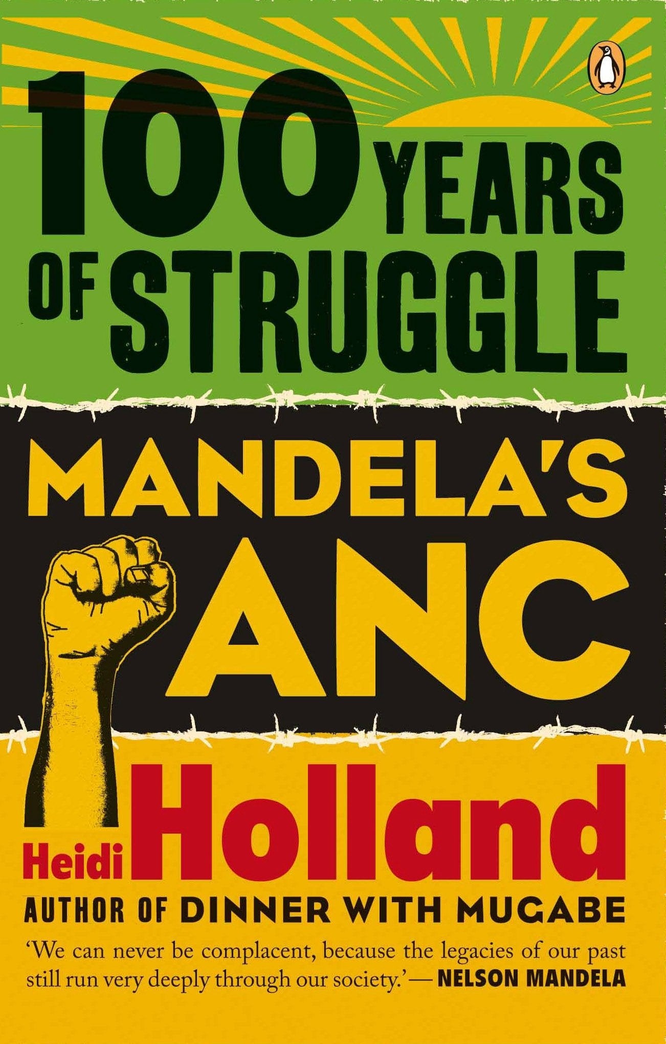 100 Years of Struggle: Mandela's ANC,Used