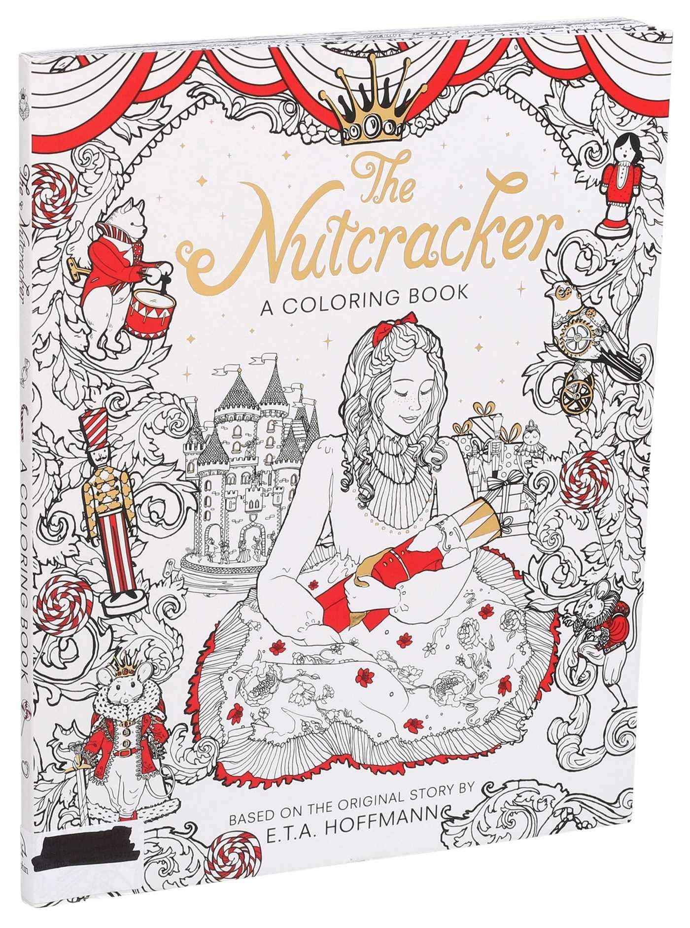The Nutcracker: A Coloring Book (Classic Coloring Book),Used