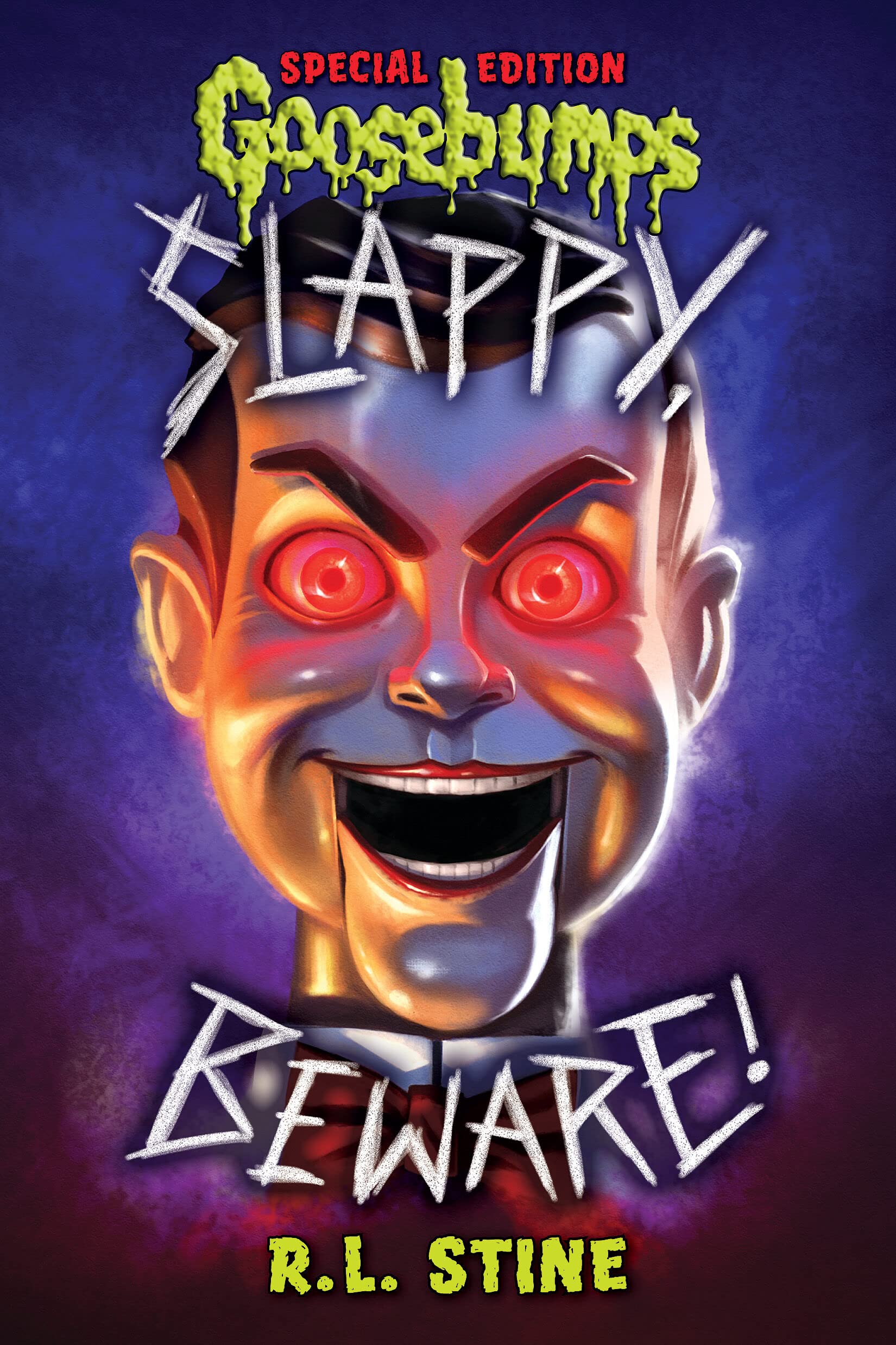 Slappy, Beware! (Goosebumps Special Edition),New