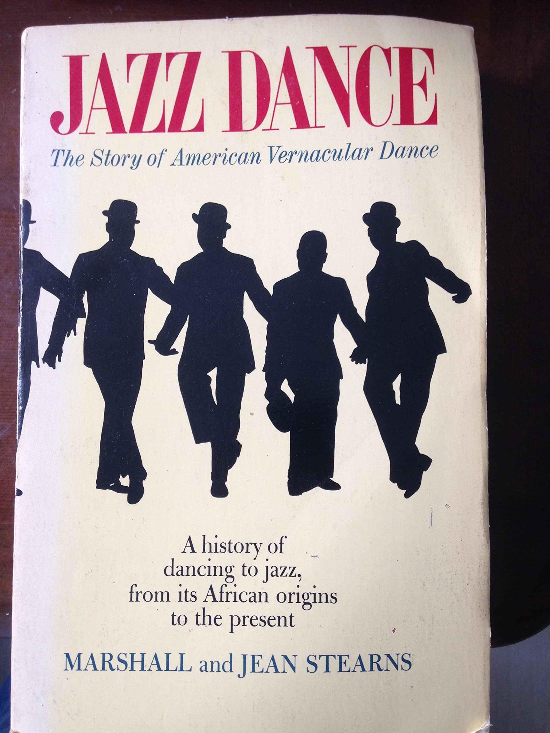 Jazz Dance: The Story of American Vernacular Dance,Used