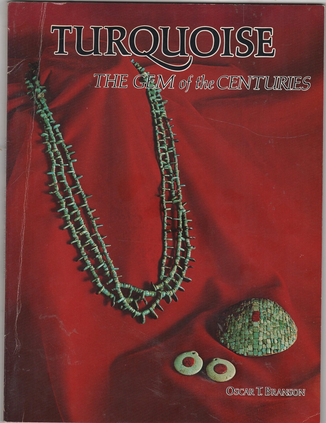 Turquoise: The Gem Of The Centuries