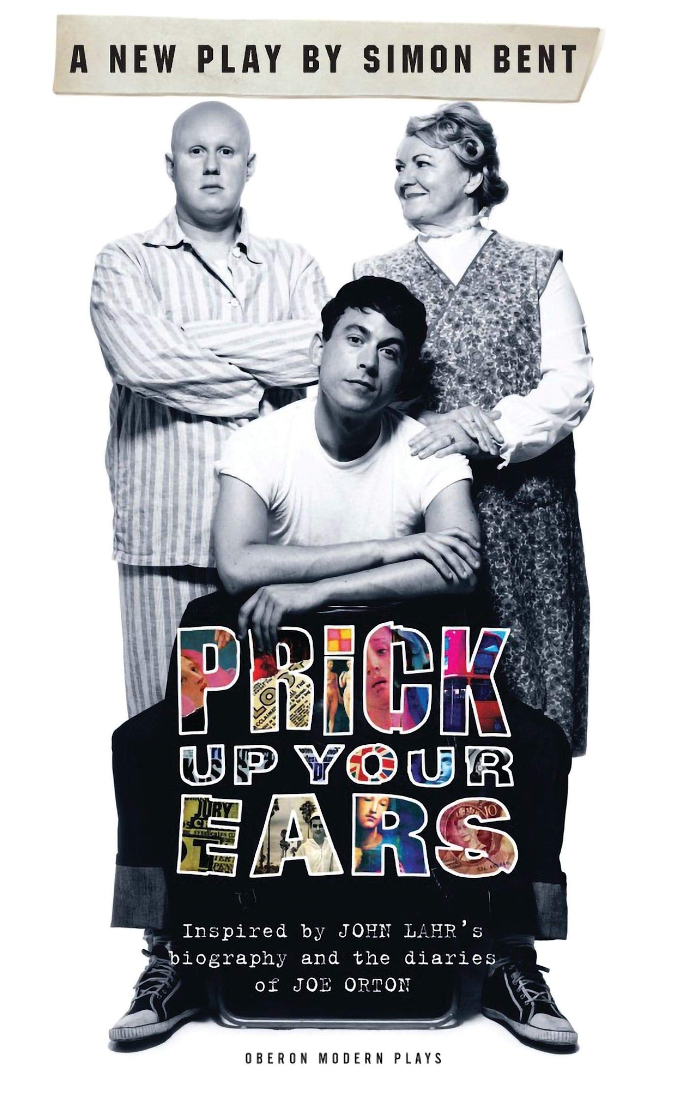 Prick Up Your Ears (Oberon Modern Plays),Used