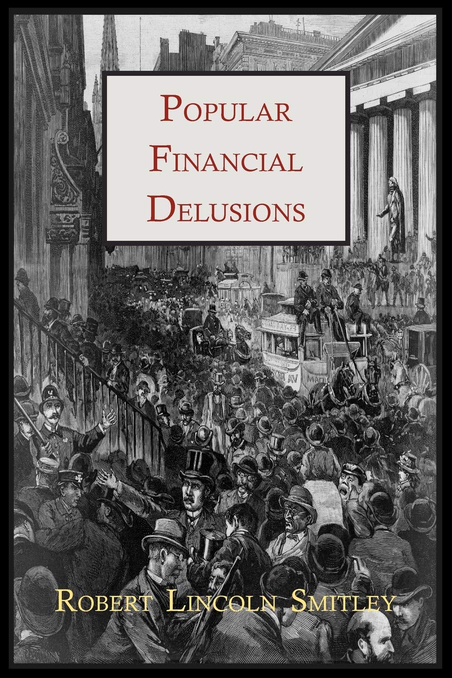 Popular Financial Delusions,Used