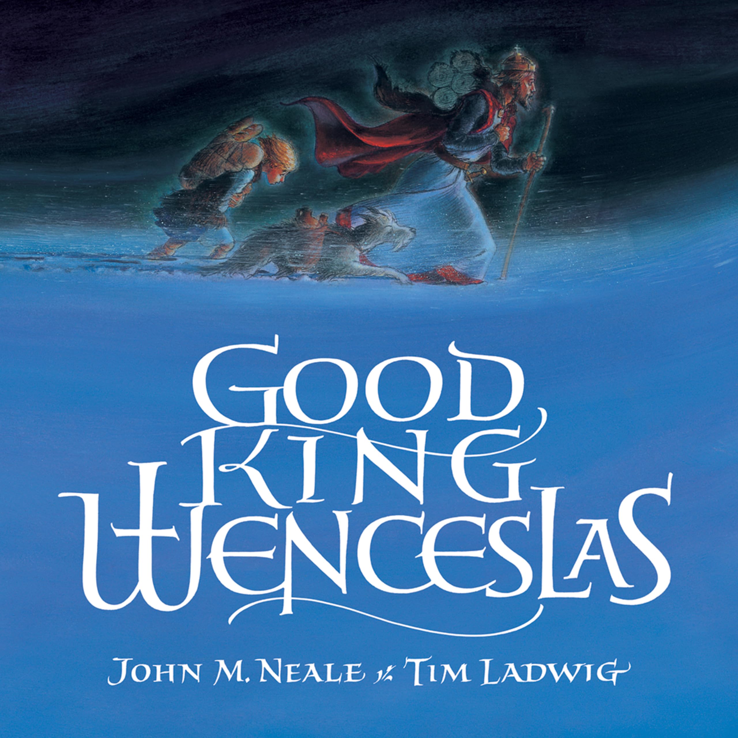 Good King Wenceslas,New