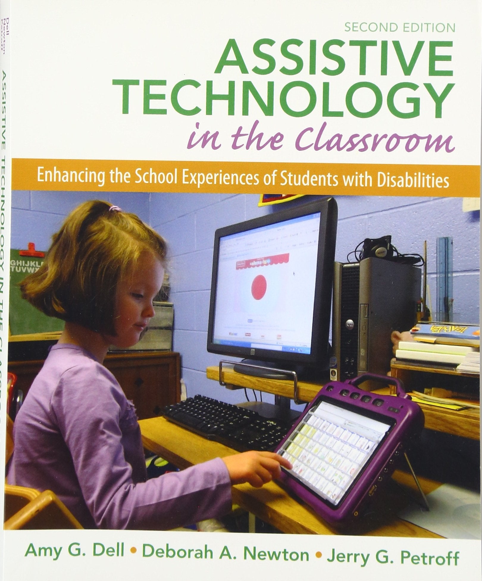 Assistive Technology In The Classroom: Enhancing The School Experiences Of Students With Disabilities (2Nd Edition),Used