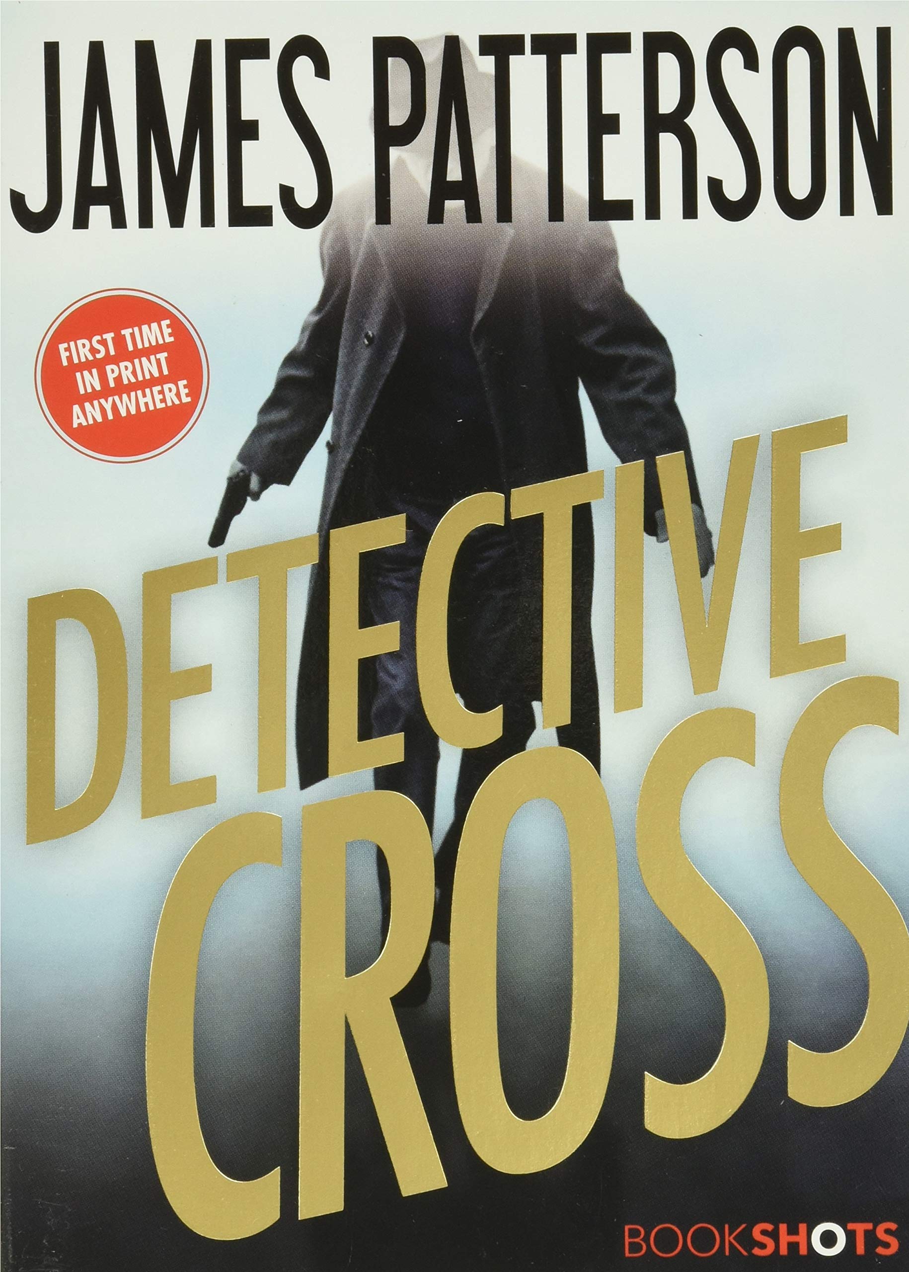 Detective Cross (Alex Cross BookShots, 2),Used