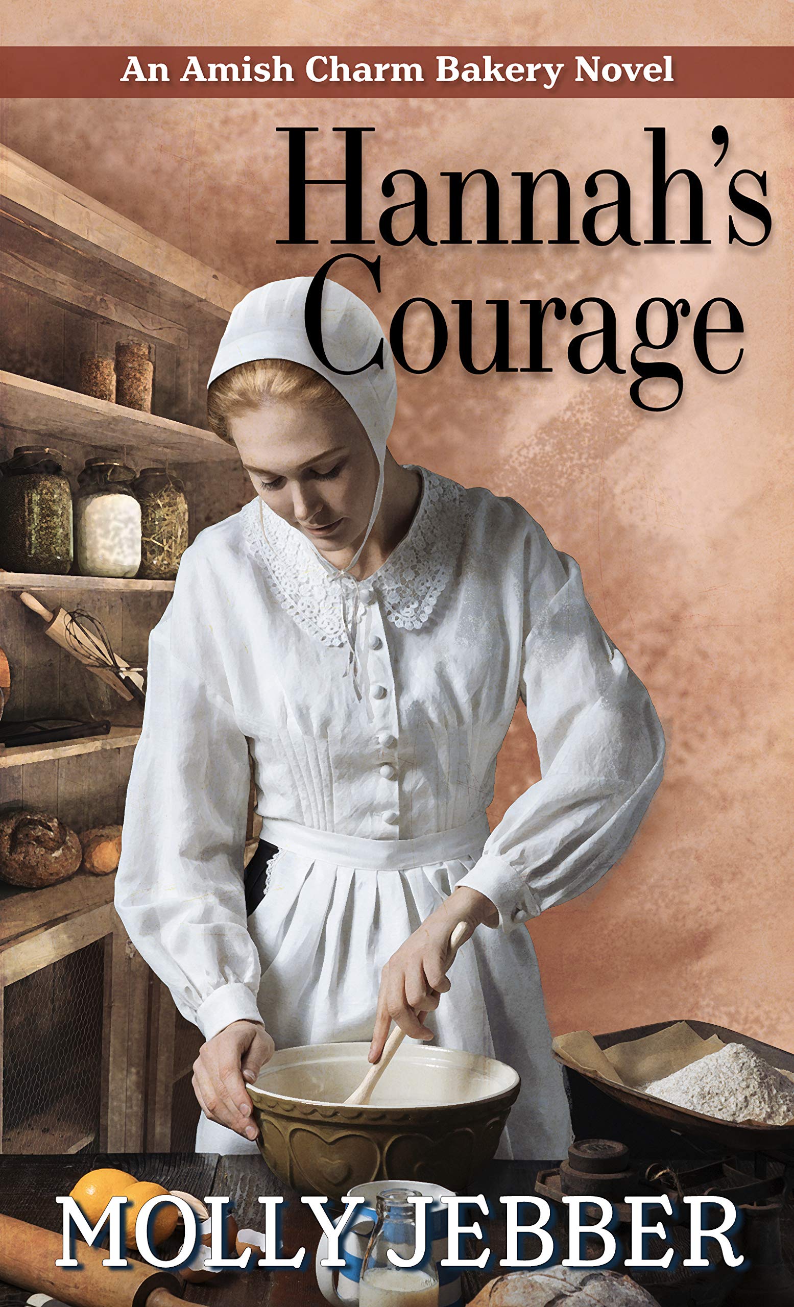 Hannah's Courage (An Amish Charm Bakery Novel, 3),Used