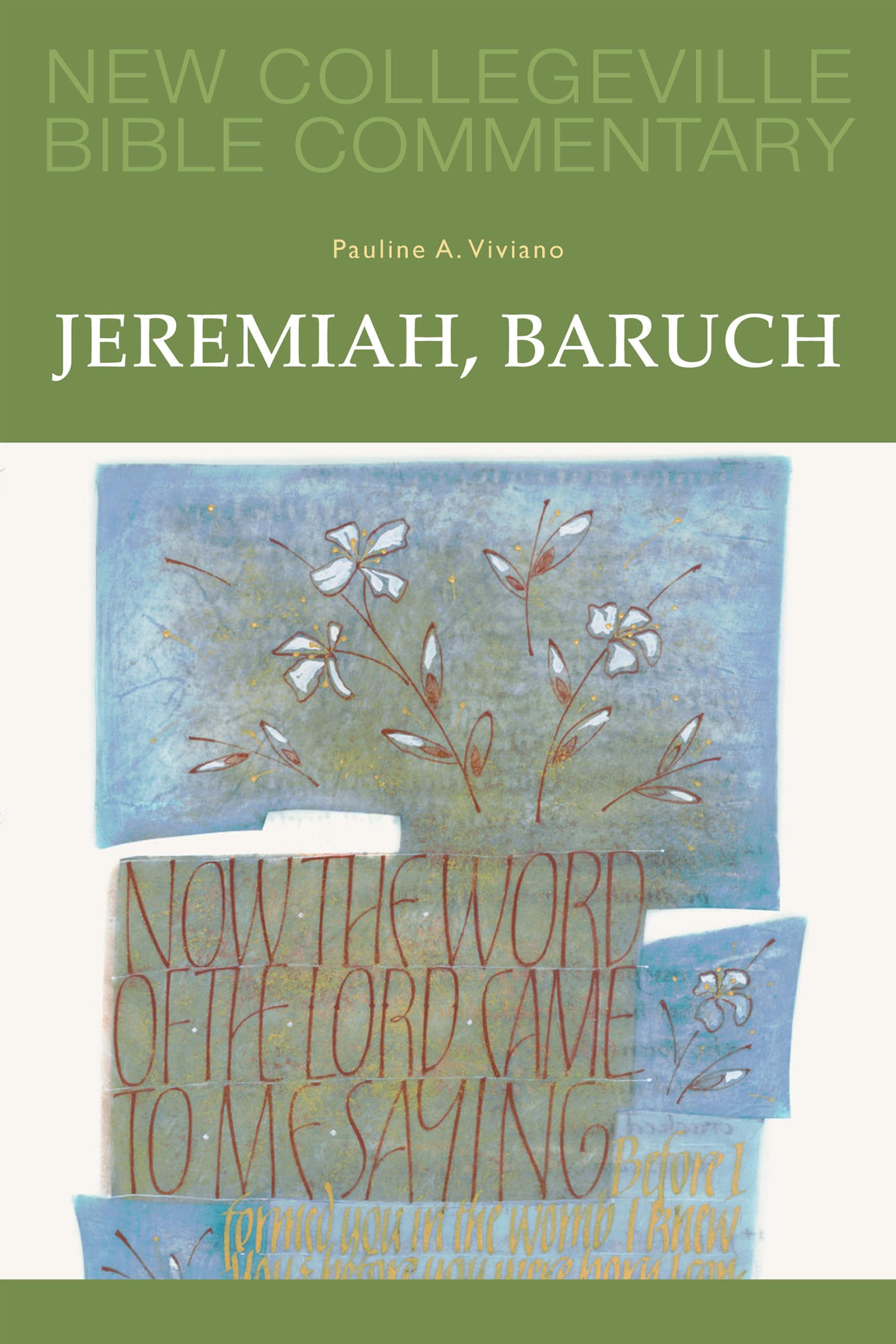 Jeremiah, Baruch: Volume 14 (Volume 14) (New Collegeville Bible Commentary: Old Testament),Used