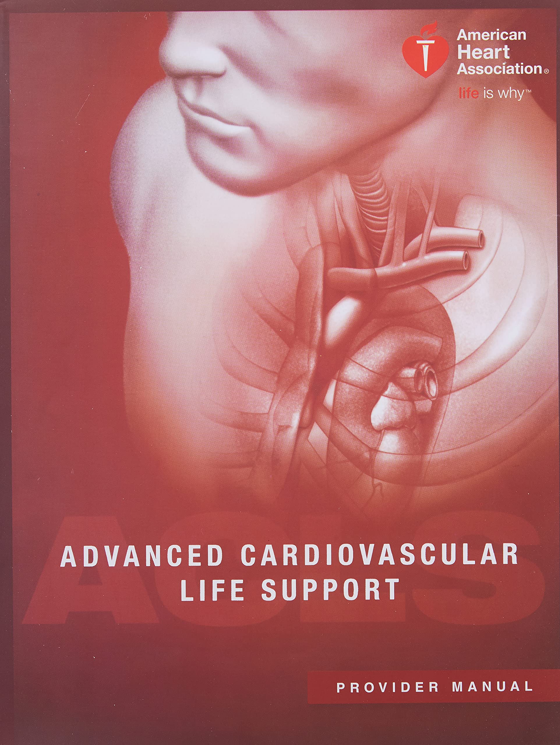Advanced Cardiovascular Life Support Provider Manual,New