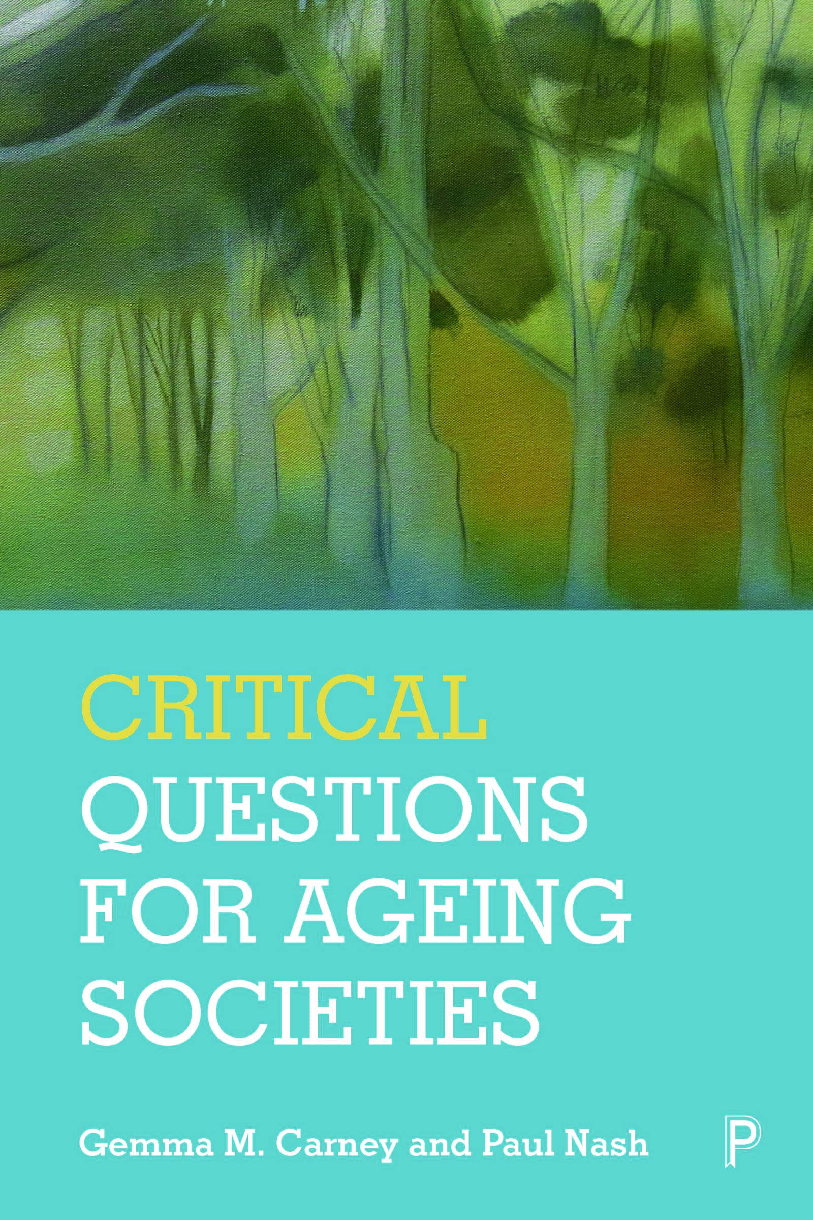Critical Questions for Ageing Societies,Used