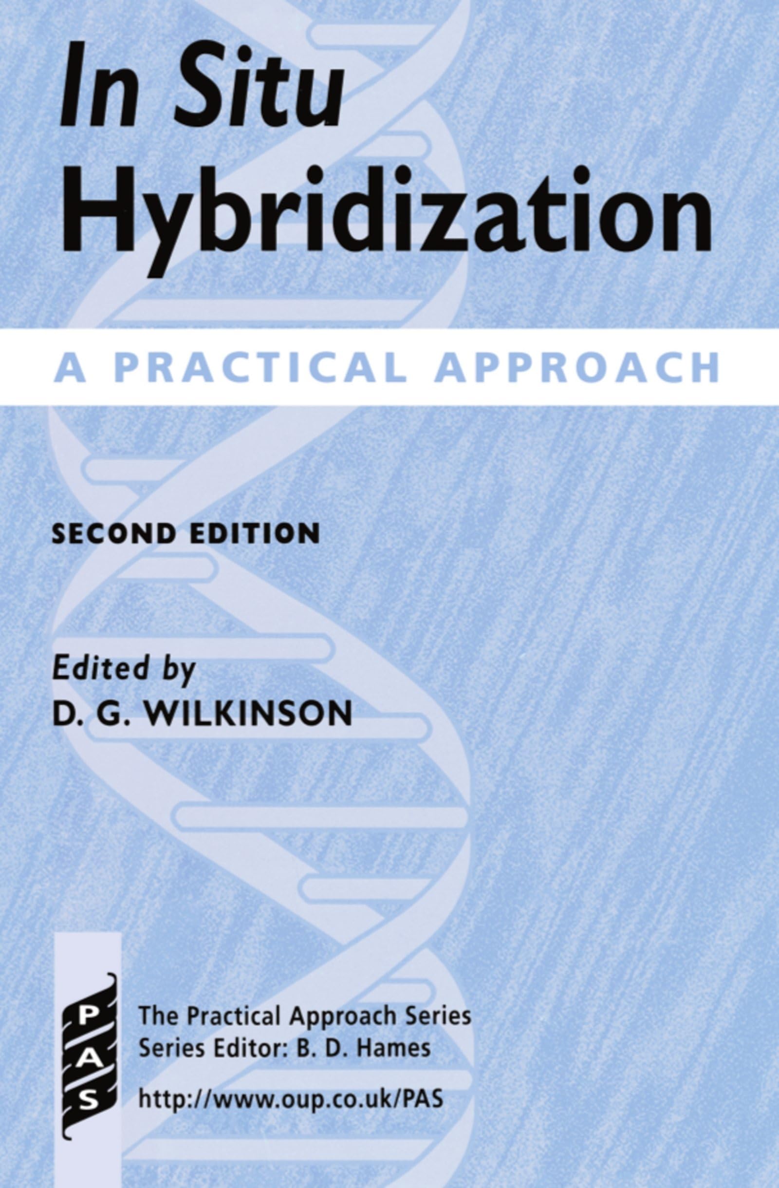 In Situ Hybridization: A Practical Approach (Practical Approach Series),Used