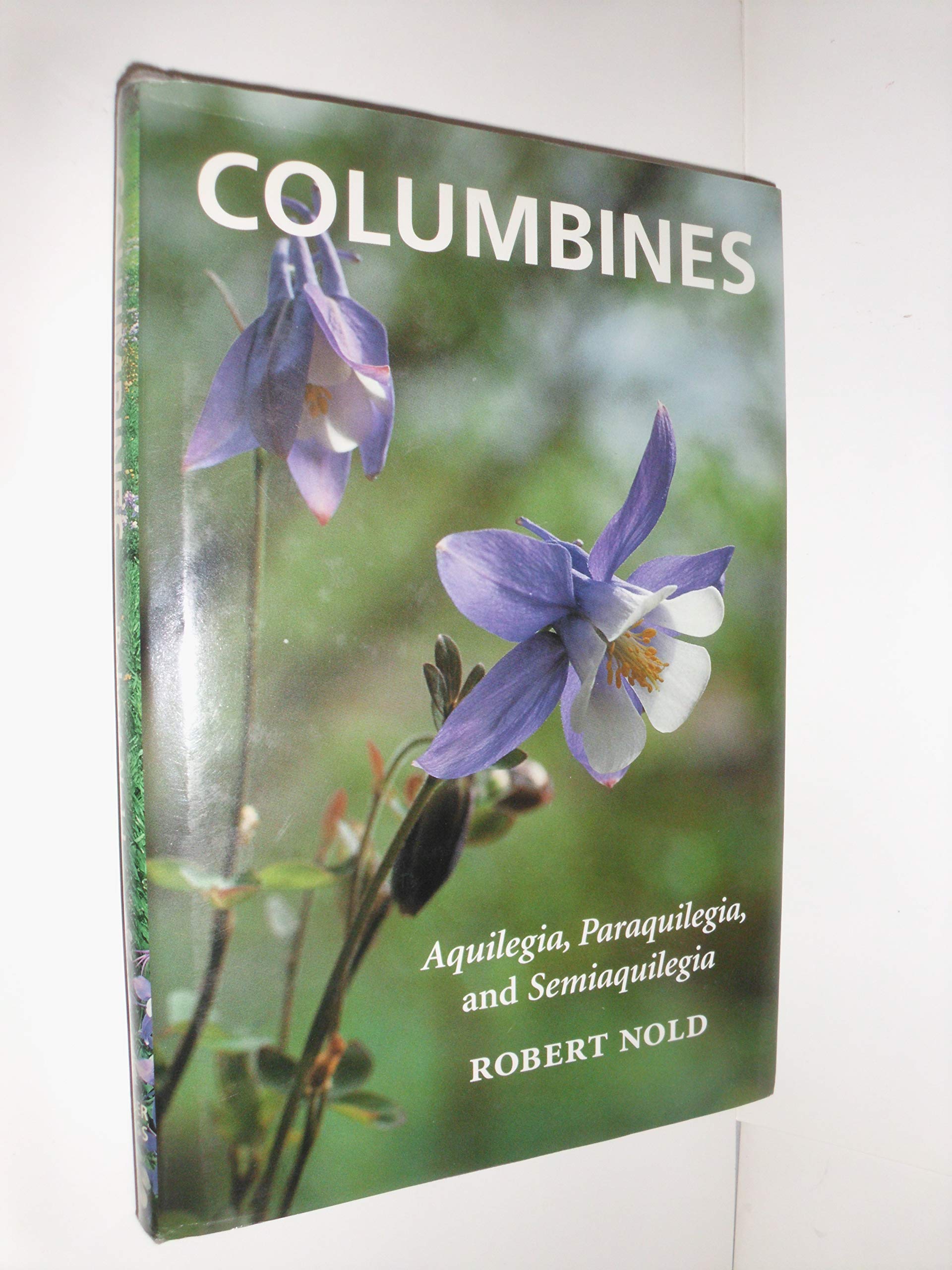 Columbines: Aquilegia, Paraquilegia, and Semiaquilegia,Used