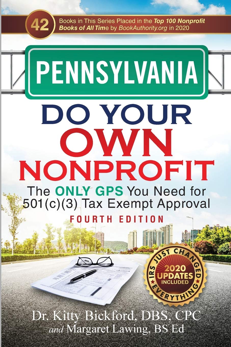 Pennsylvania Do Your Own Nonprofit: The Only GPS You Need for 501c3 Tax Exempt Approval,Used