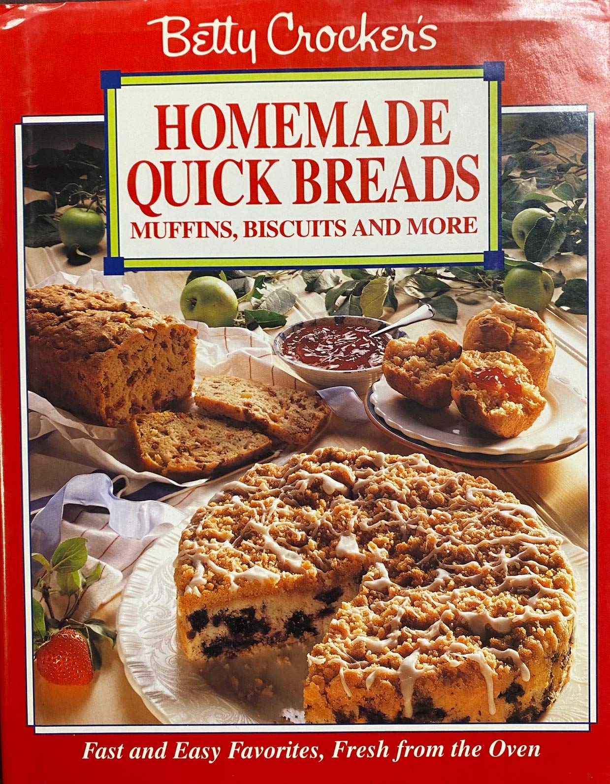 Betty Crocker'S Homemade Quick Breads: Muffins, Biscuits And More,New