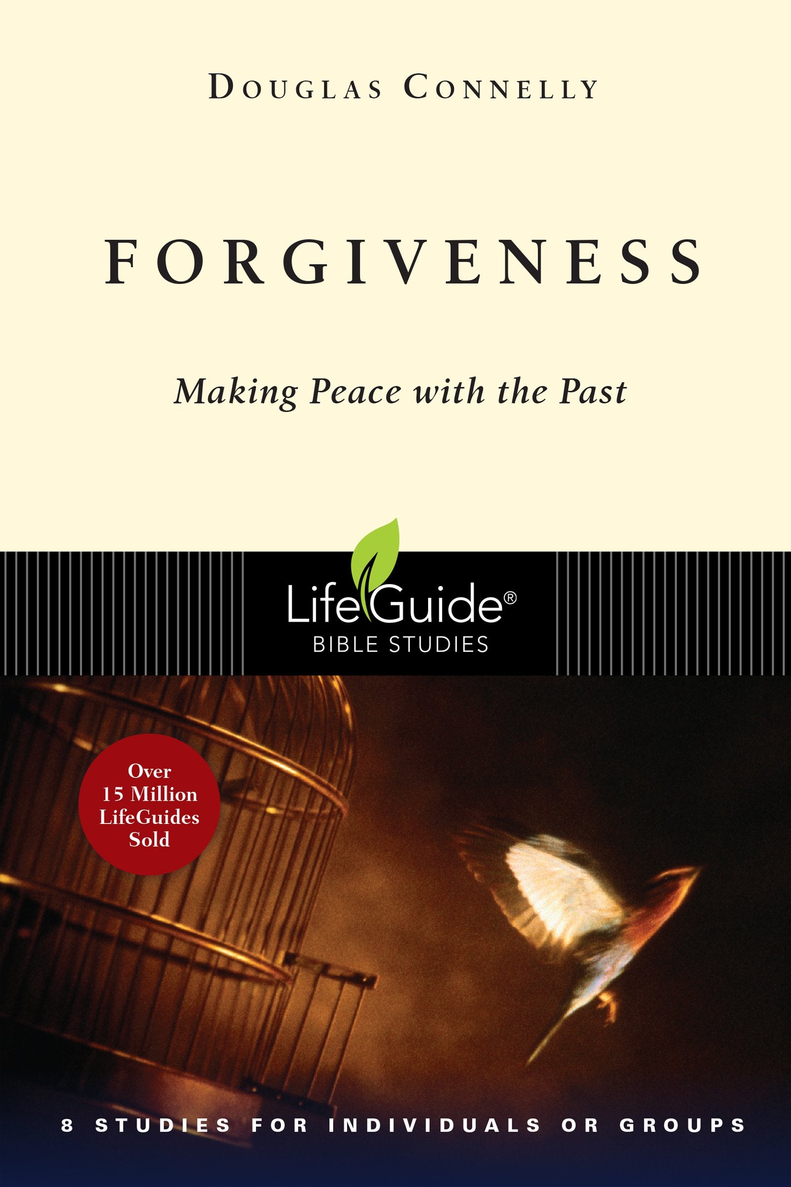 Forgiveness: Making Peace with the Past (LifeGuide Bible Studies),Used