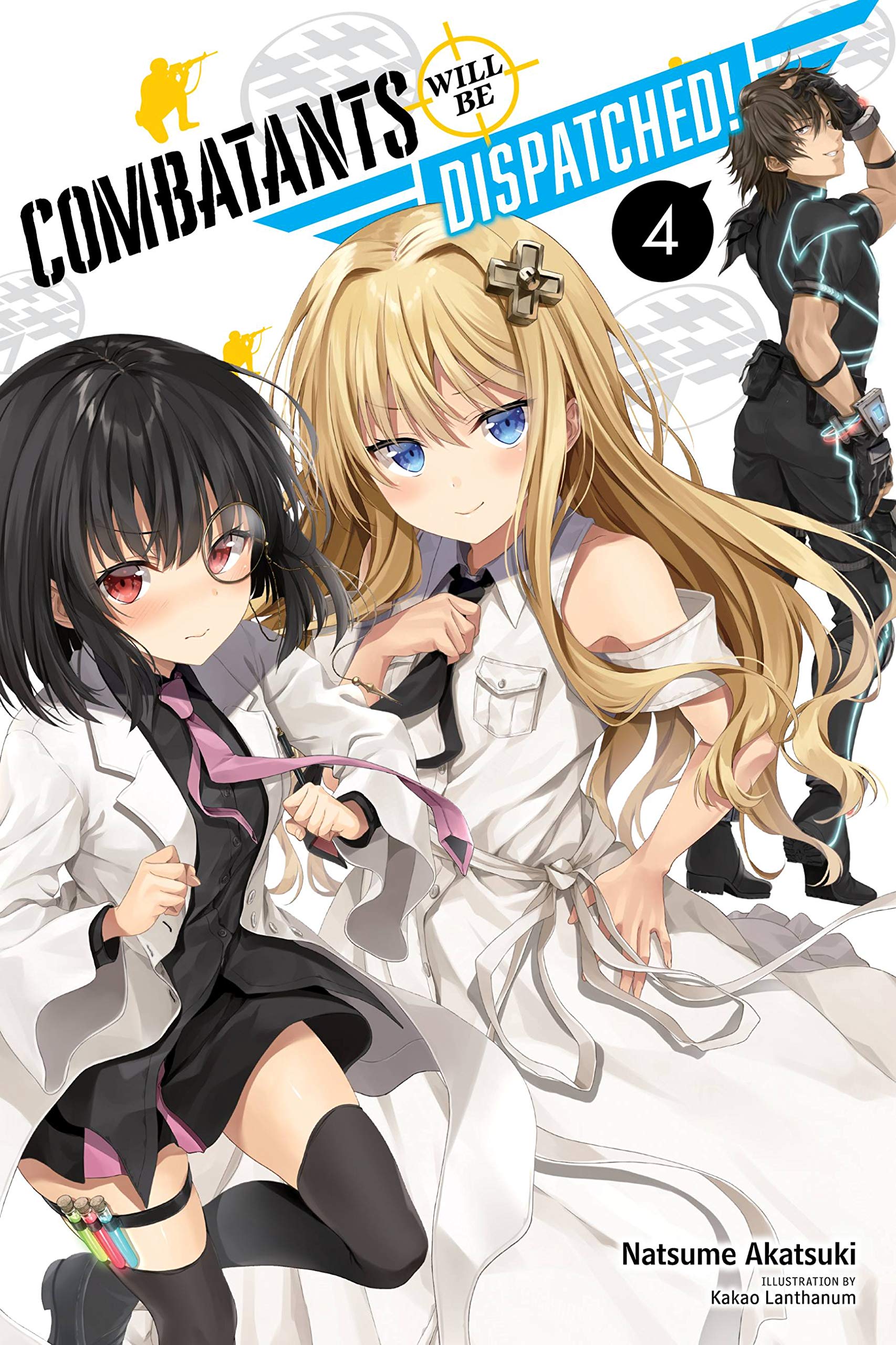 Combatants Will Be Dispatched!, Vol. 4 (light novel) (Volume 4) (Combatants Will Be Dispatched! (light novel), 4),Used