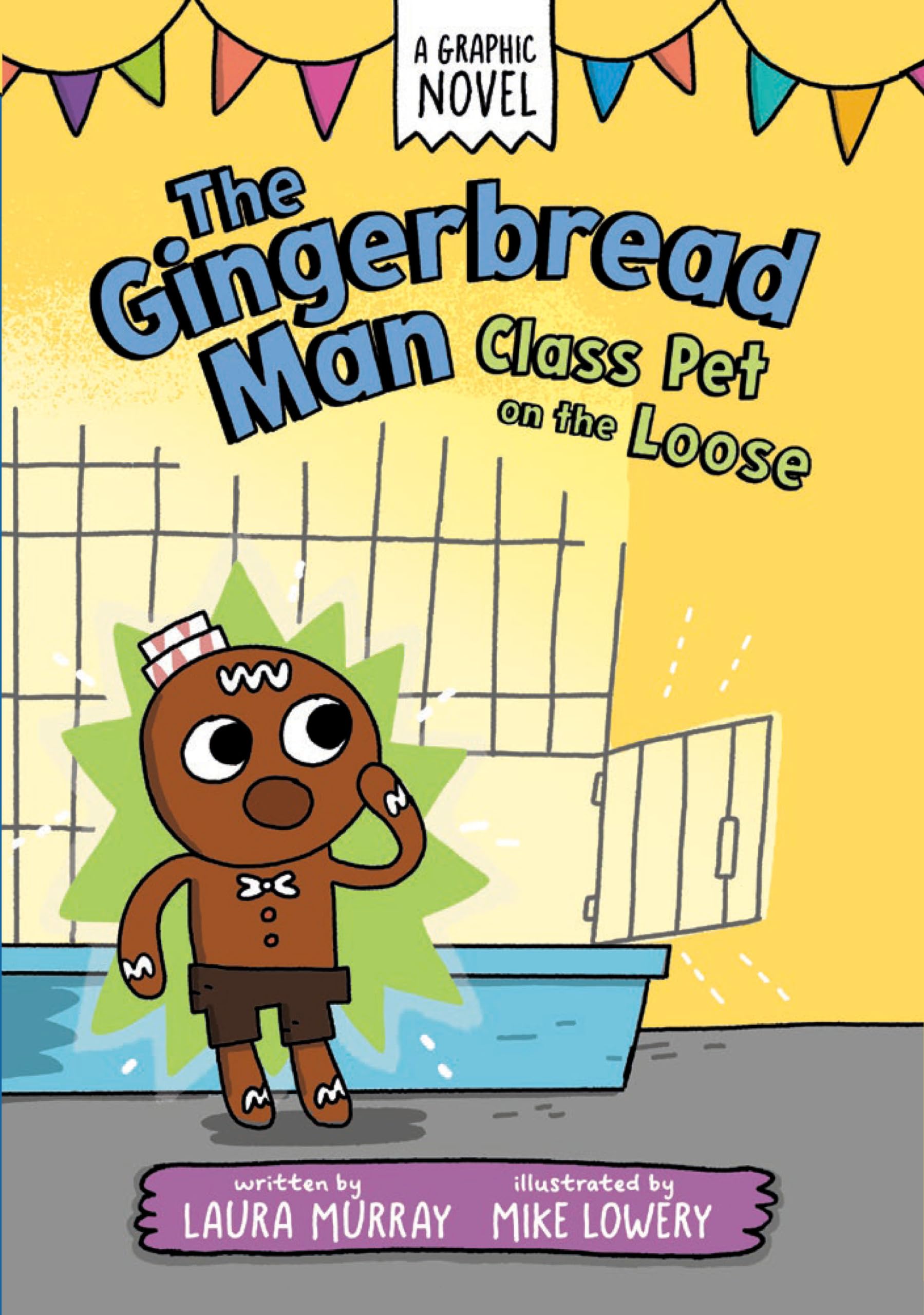 The Gingerbread Man: Class Pet On The Loose (The Gingerbread Man Is Loose Graphic Novel),New