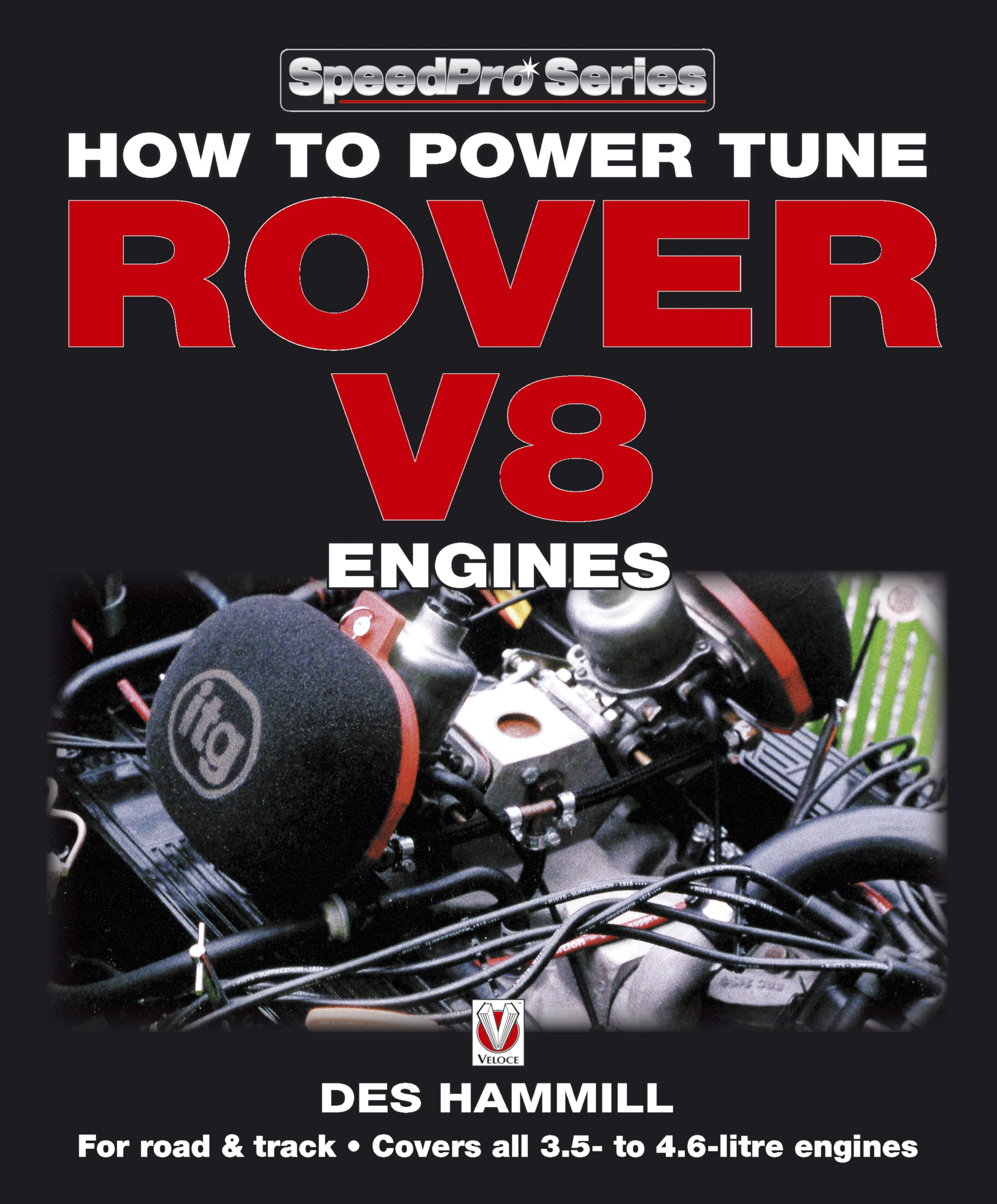 How to Power Tune Rover V8 Engines for Road & Track (SpeedPro Series),Used