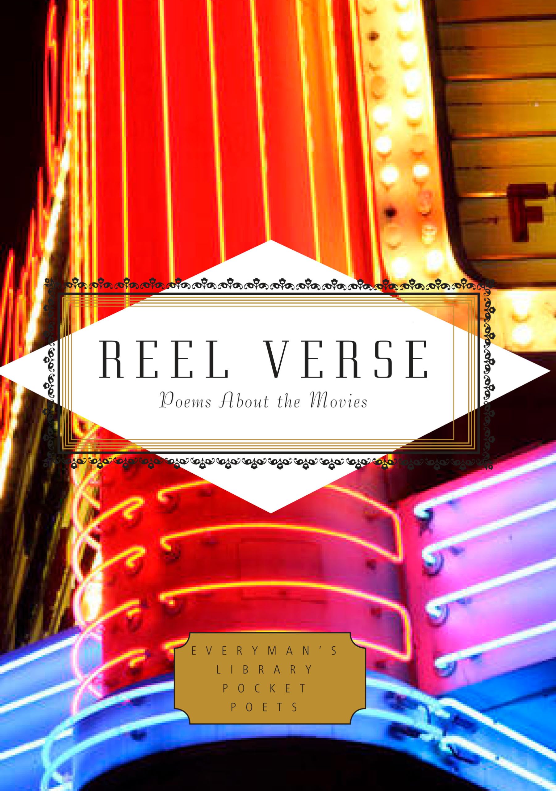 Reel Verse: Poems About the Movies (Everyman's Library Pocket Poets Series),Used