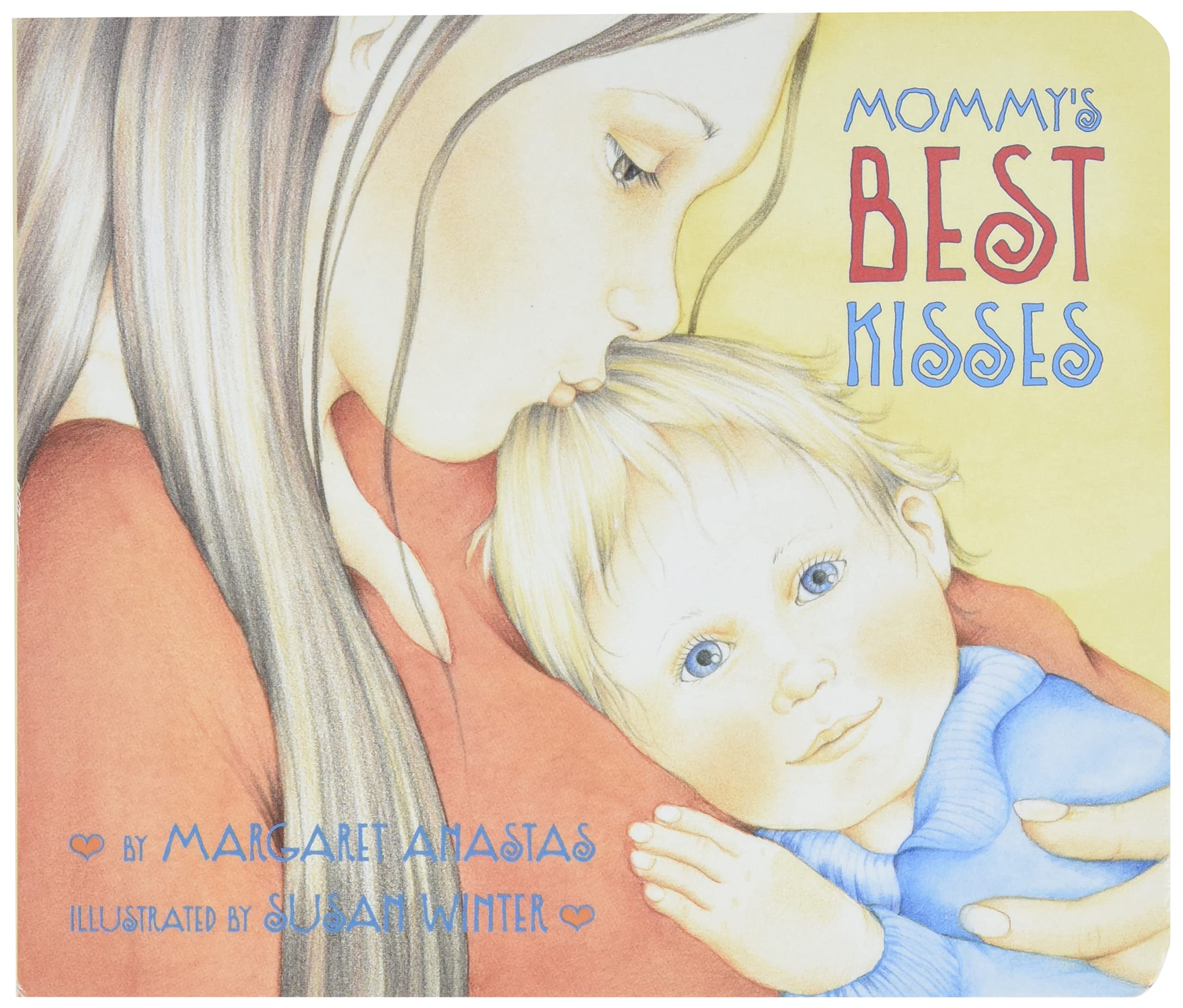 Mommy'S Best Kisses,Used