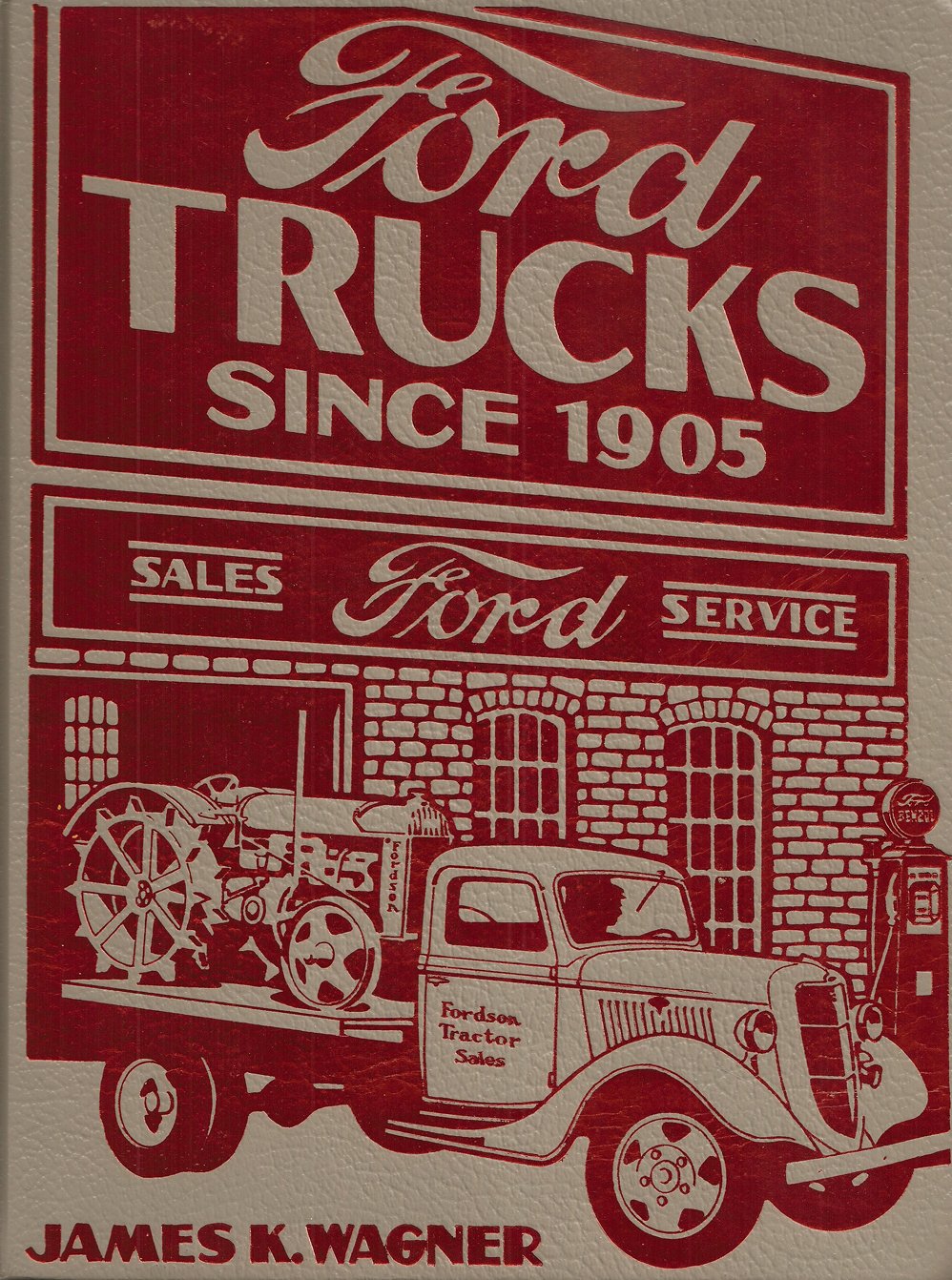 Ford Trucks Since 1905,New