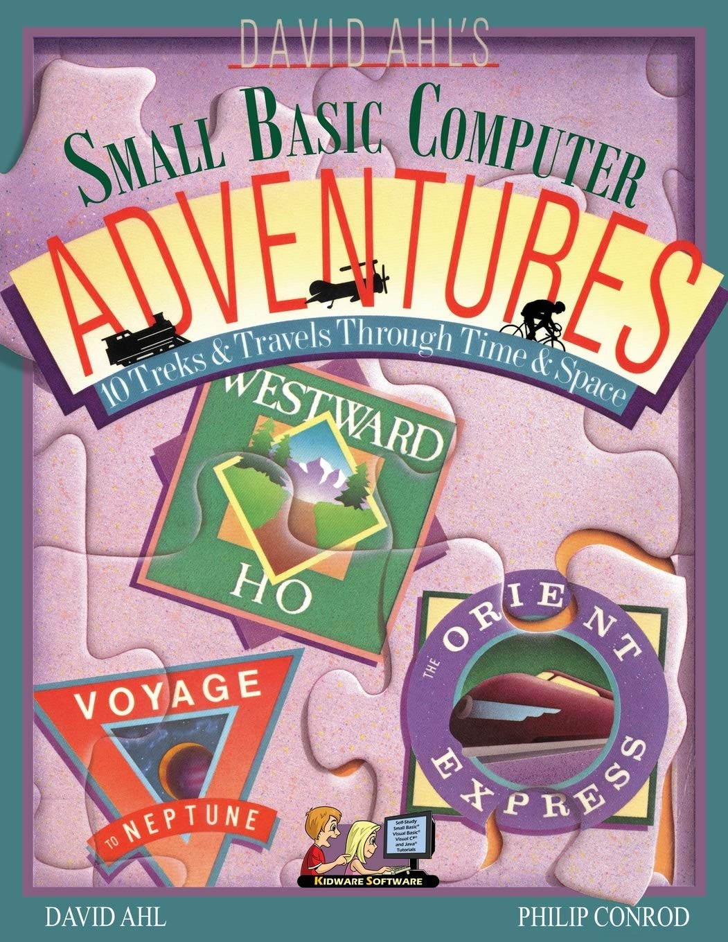 David Ahl's Small Basic Computer Adventures 25th Annivesary Edition 10 Treks & Travels Through Time & Space,Used